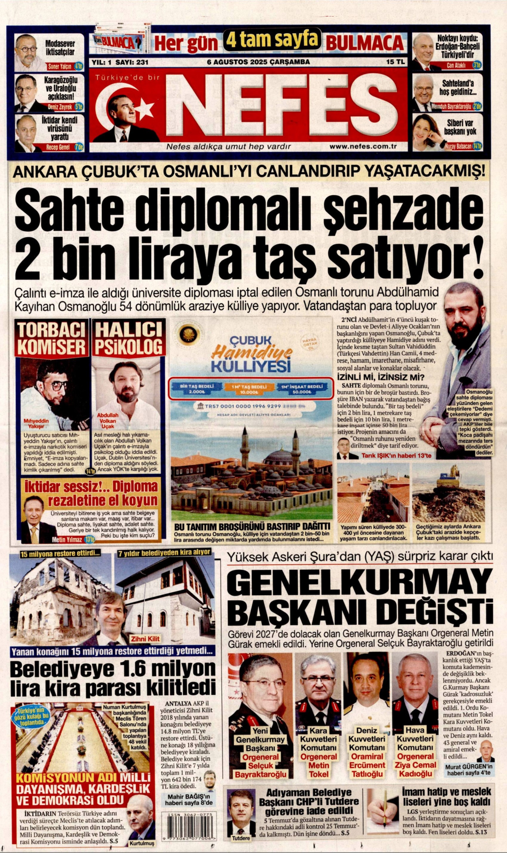 6 Ağustos 2025 gazete manşetleri: Gazeteler, açılım komisyonunun ilk toplantısını ve YAŞ kararlarını nasıl gördü?