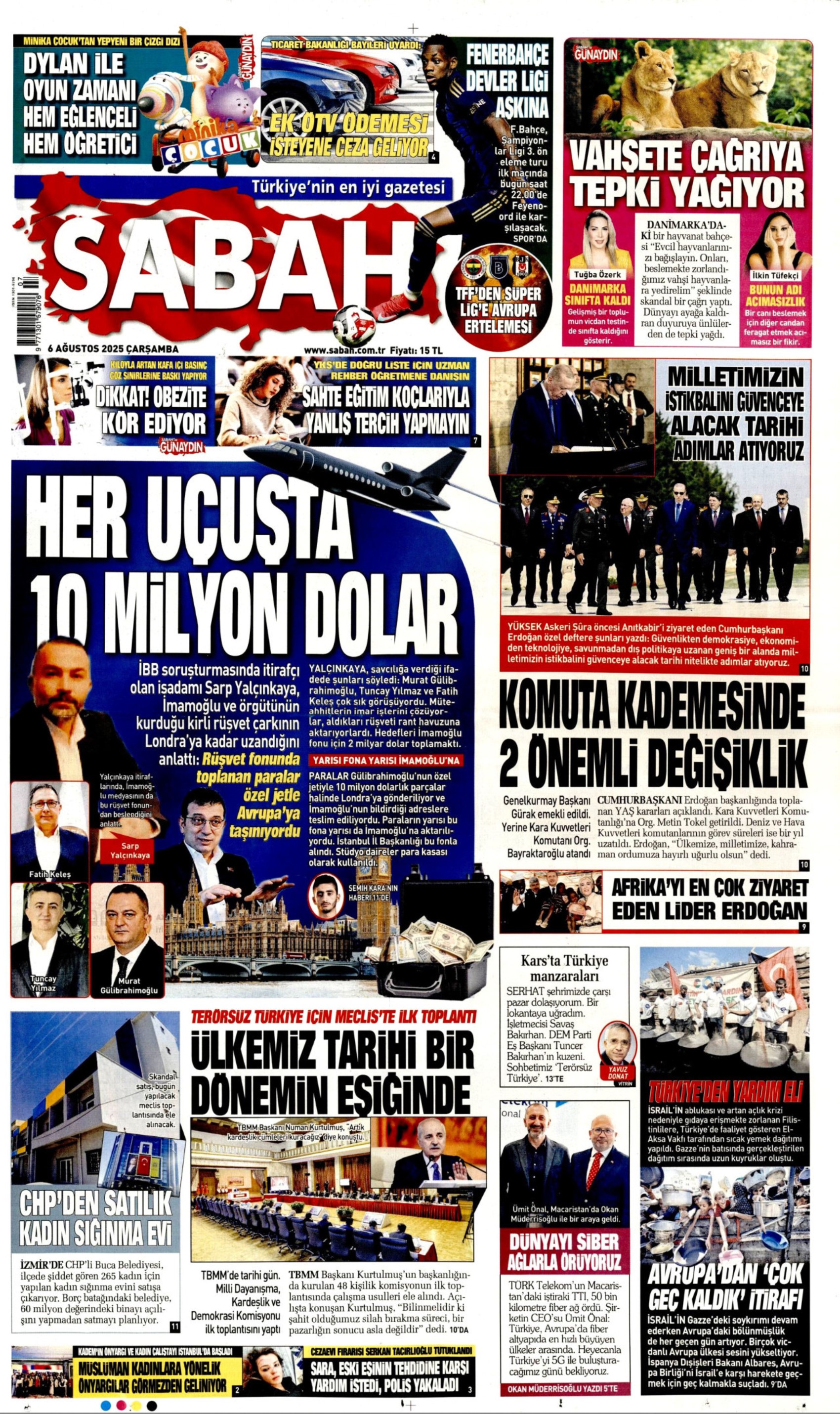 6 Ağustos 2025 gazete manşetleri: Gazeteler, açılım komisyonunun ilk toplantısını ve YAŞ kararlarını nasıl gördü?