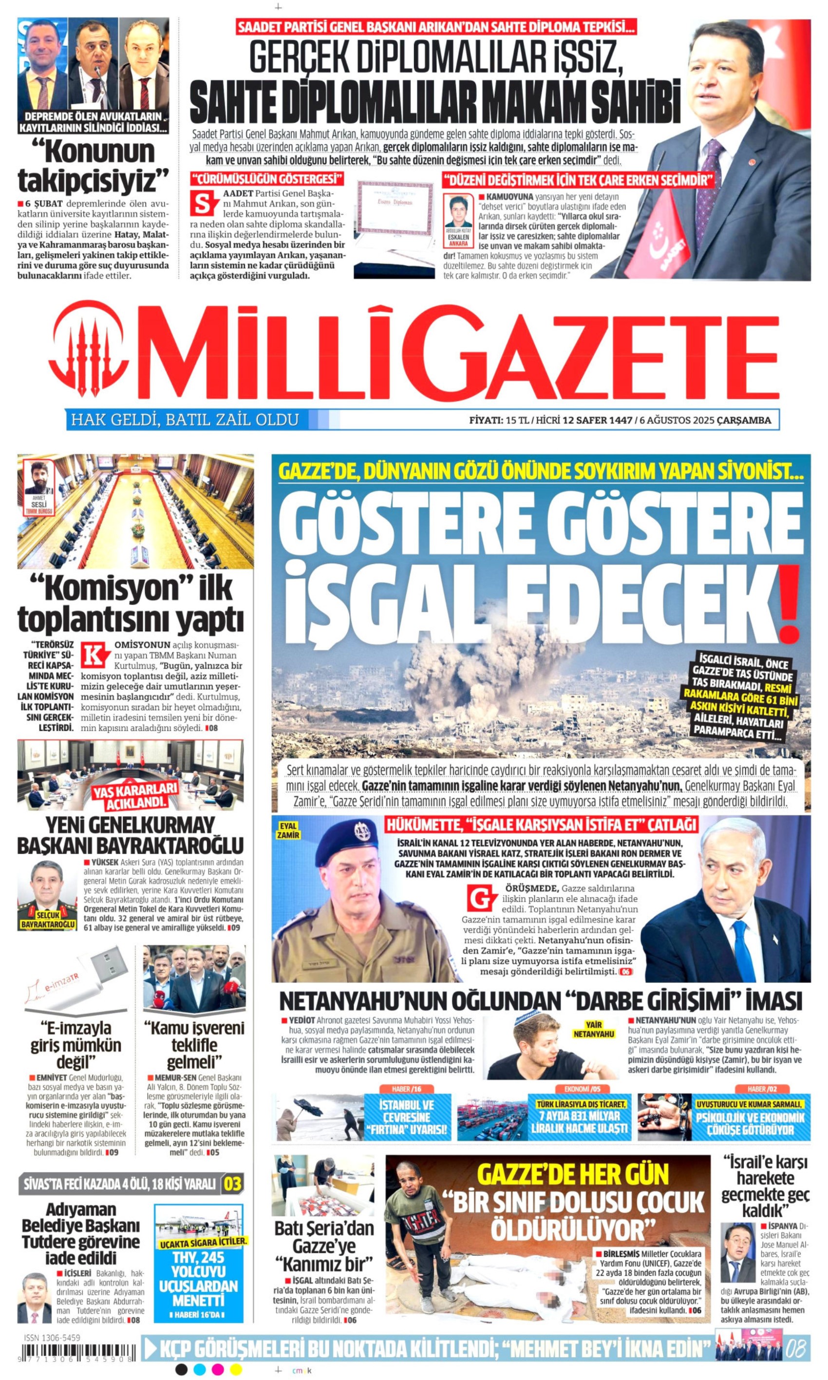 6 Ağustos 2025 gazete manşetleri: Gazeteler, açılım komisyonunun ilk toplantısını ve YAŞ kararlarını nasıl gördü?