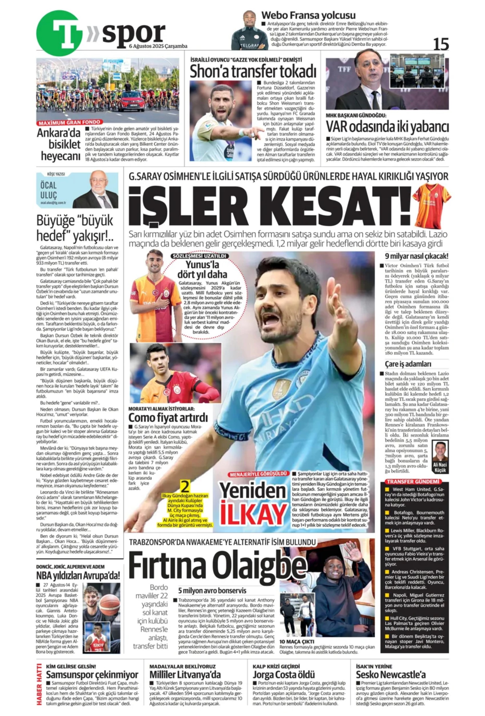Sporda günün manşetleri... Osimhen'i geçecek transferde sıcak gelişme: İmza atıyor
