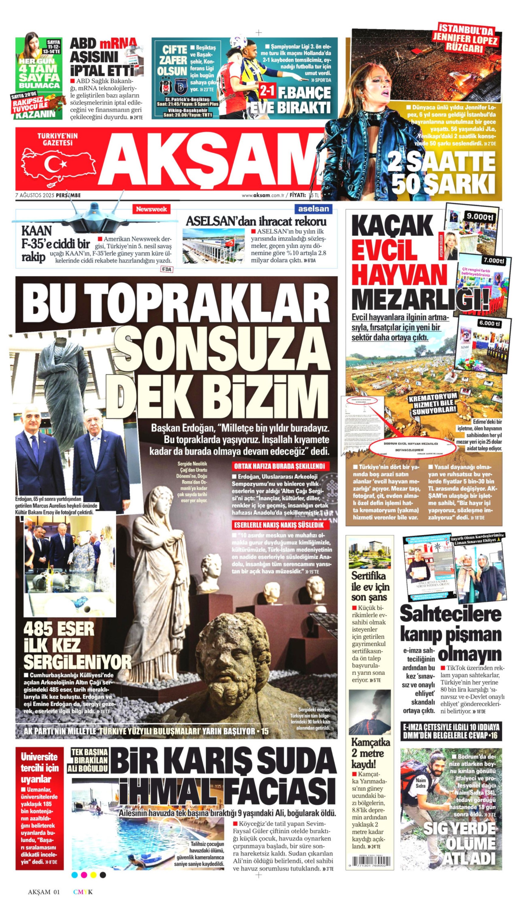 7 Ağustos 2025 gazete manşetleri