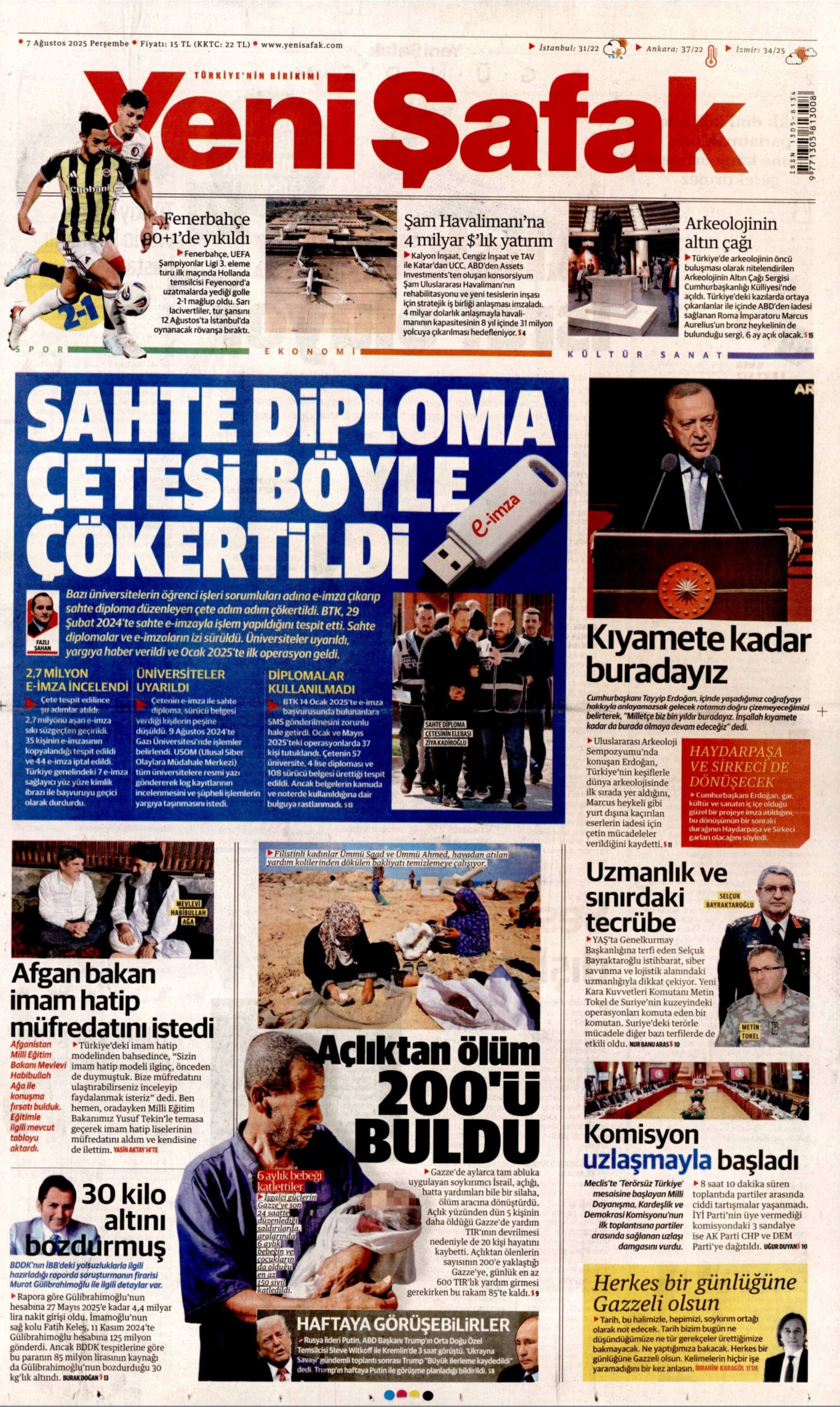 7 Ağustos 2025 gazete manşetleri