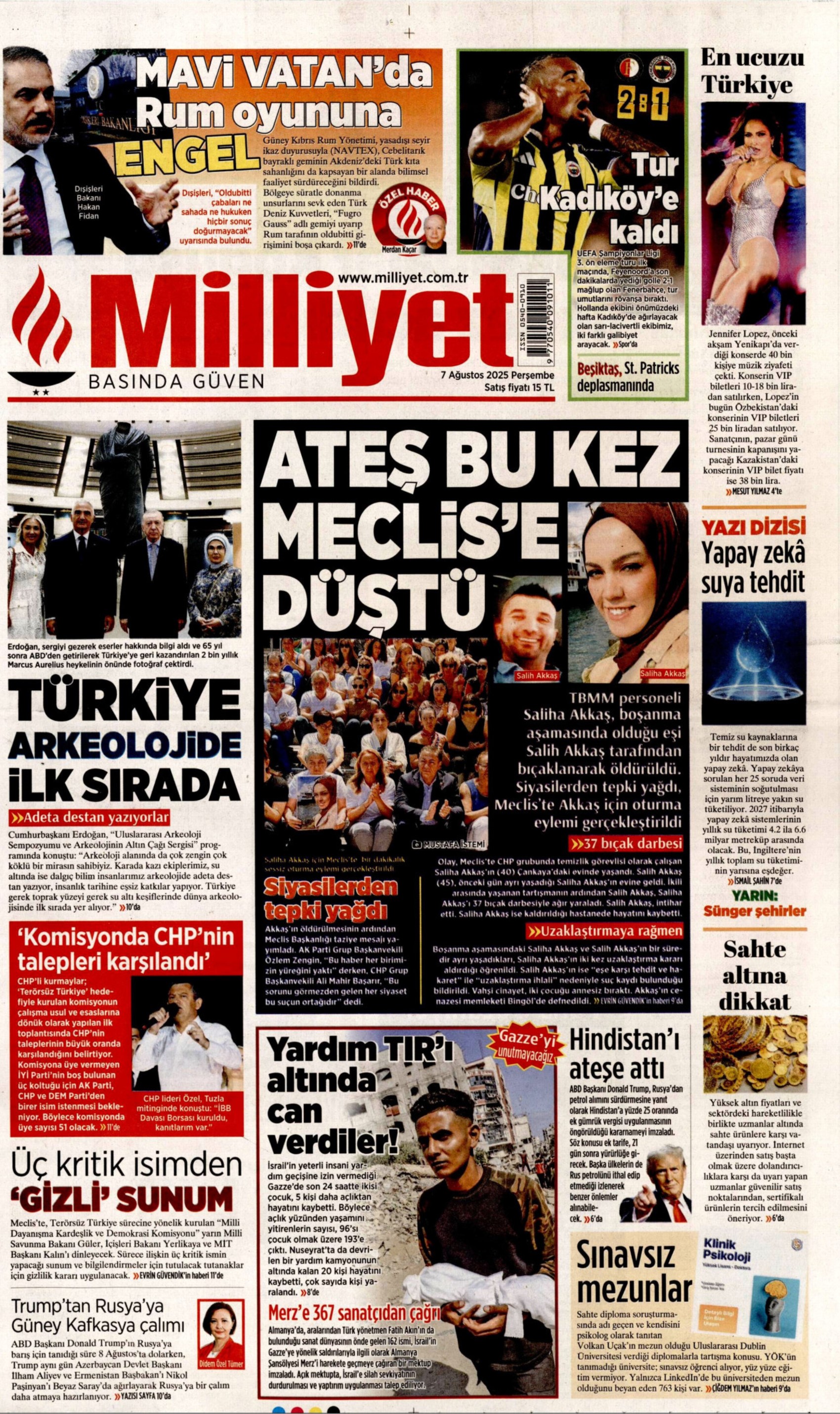 7 Ağustos 2025 gazete manşetleri
