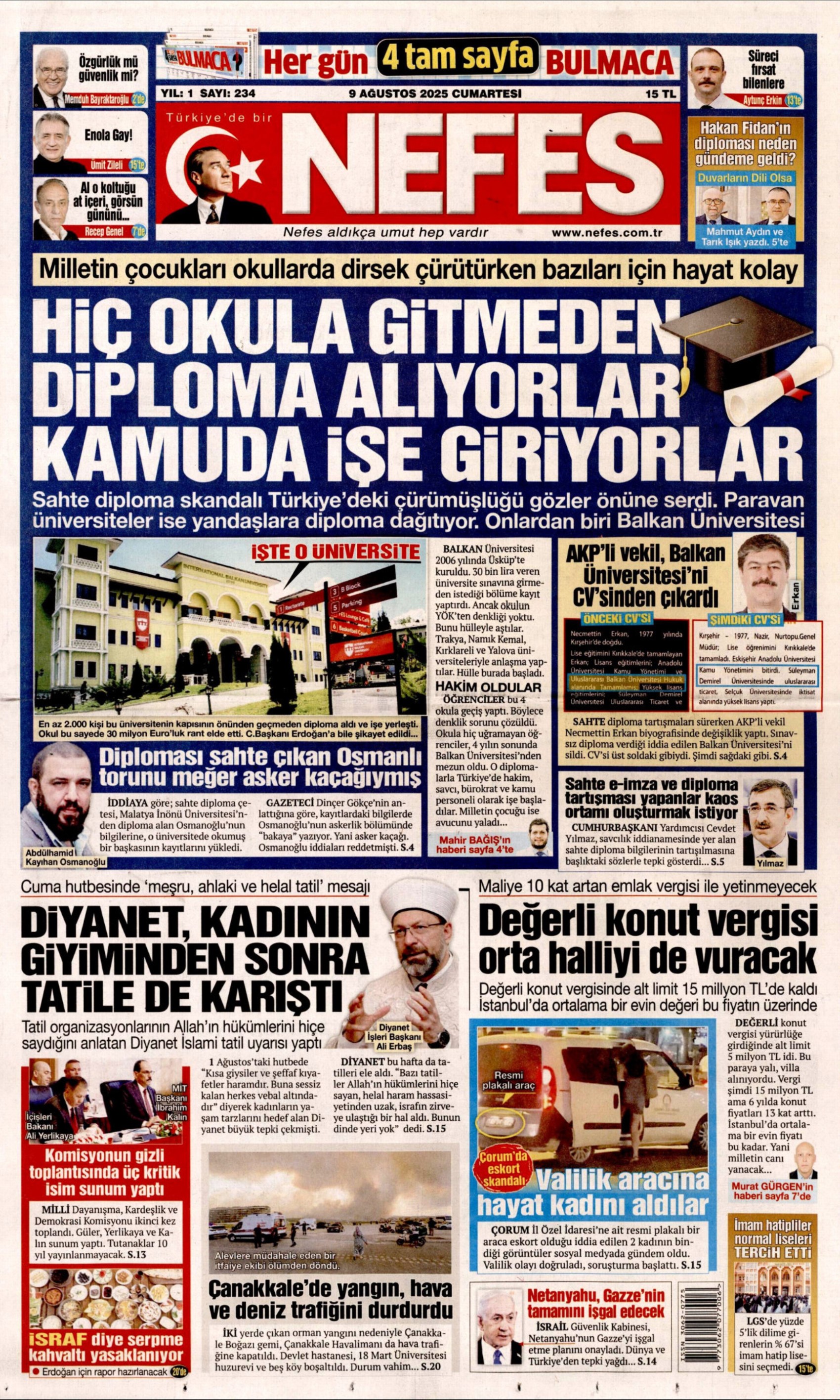 9 Ağustos 2025 gazete manşetleri: Gazeteler açılım komisyonunun 'gizlilik' kararını nasıl gördü?
