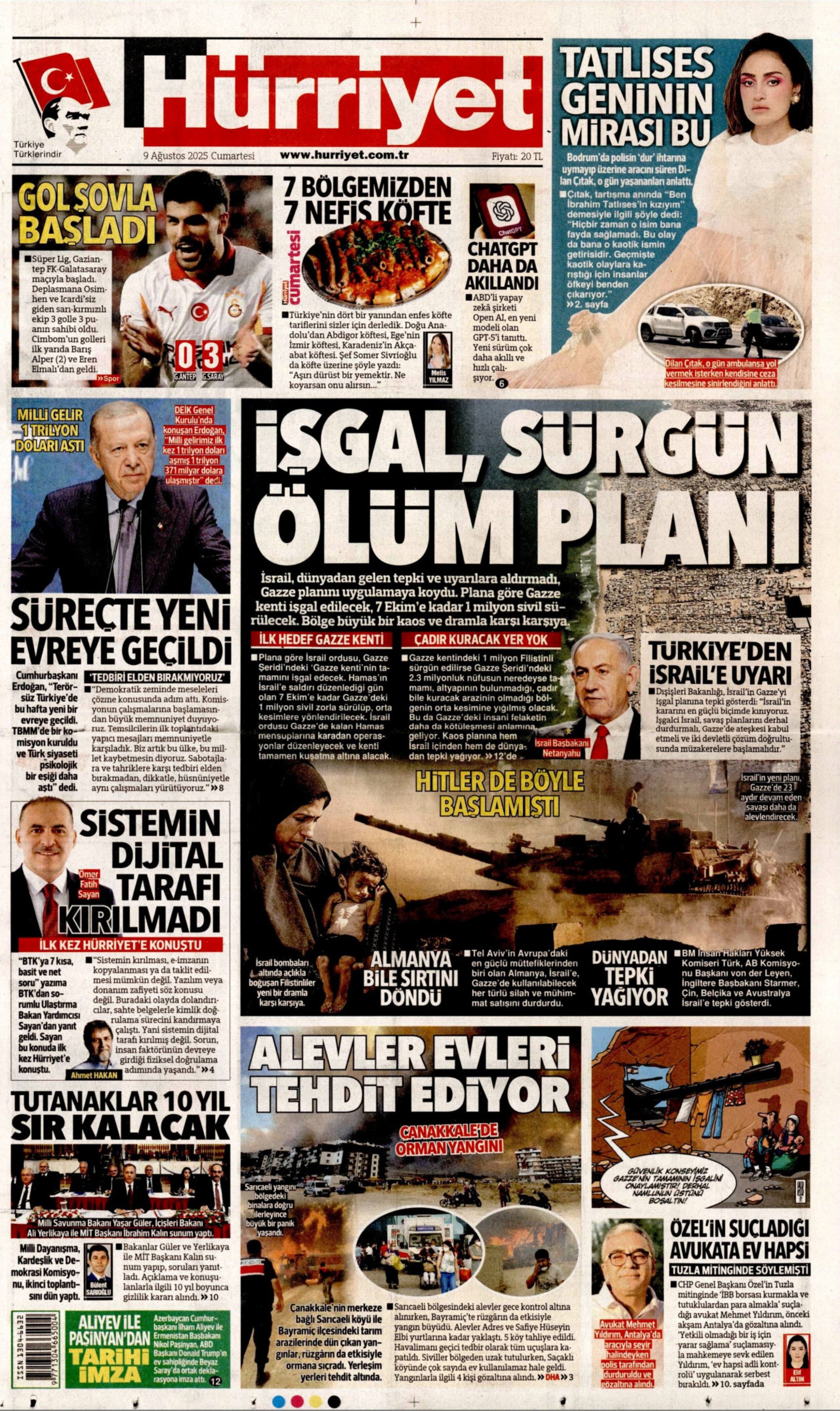 9 Ağustos 2025 gazete manşetleri: Gazeteler açılım komisyonunun 'gizlilik' kararını nasıl gördü?