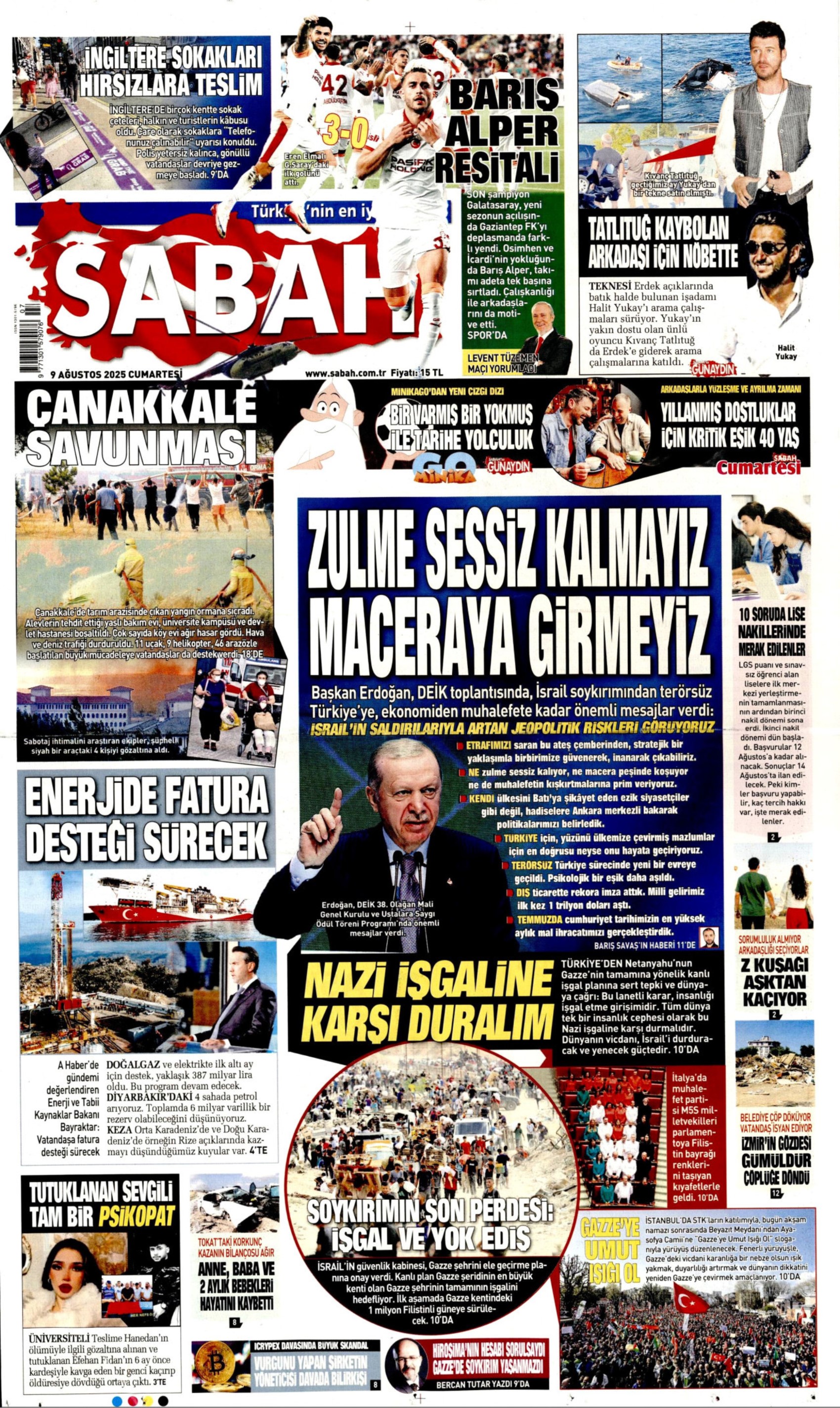 9 Ağustos 2025 gazete manşetleri: Gazeteler açılım komisyonunun 'gizlilik' kararını nasıl gördü?