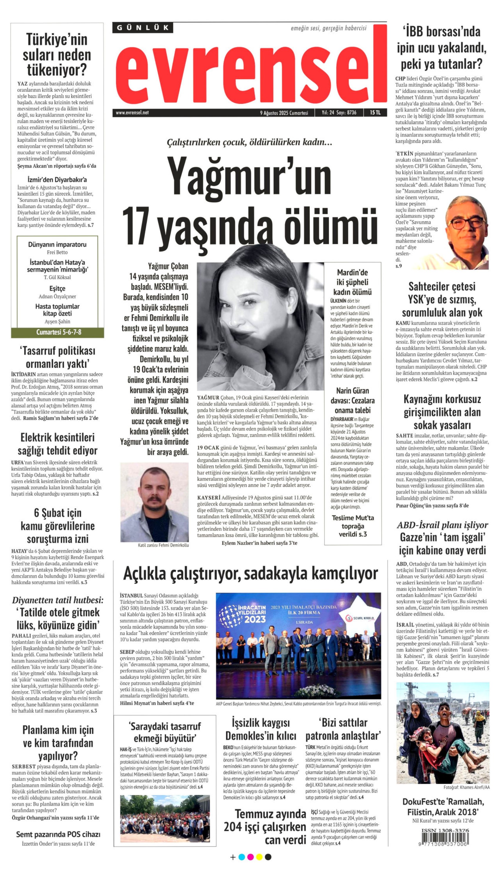 9 Ağustos 2025 gazete manşetleri: Gazeteler açılım komisyonunun 'gizlilik' kararını nasıl gördü?