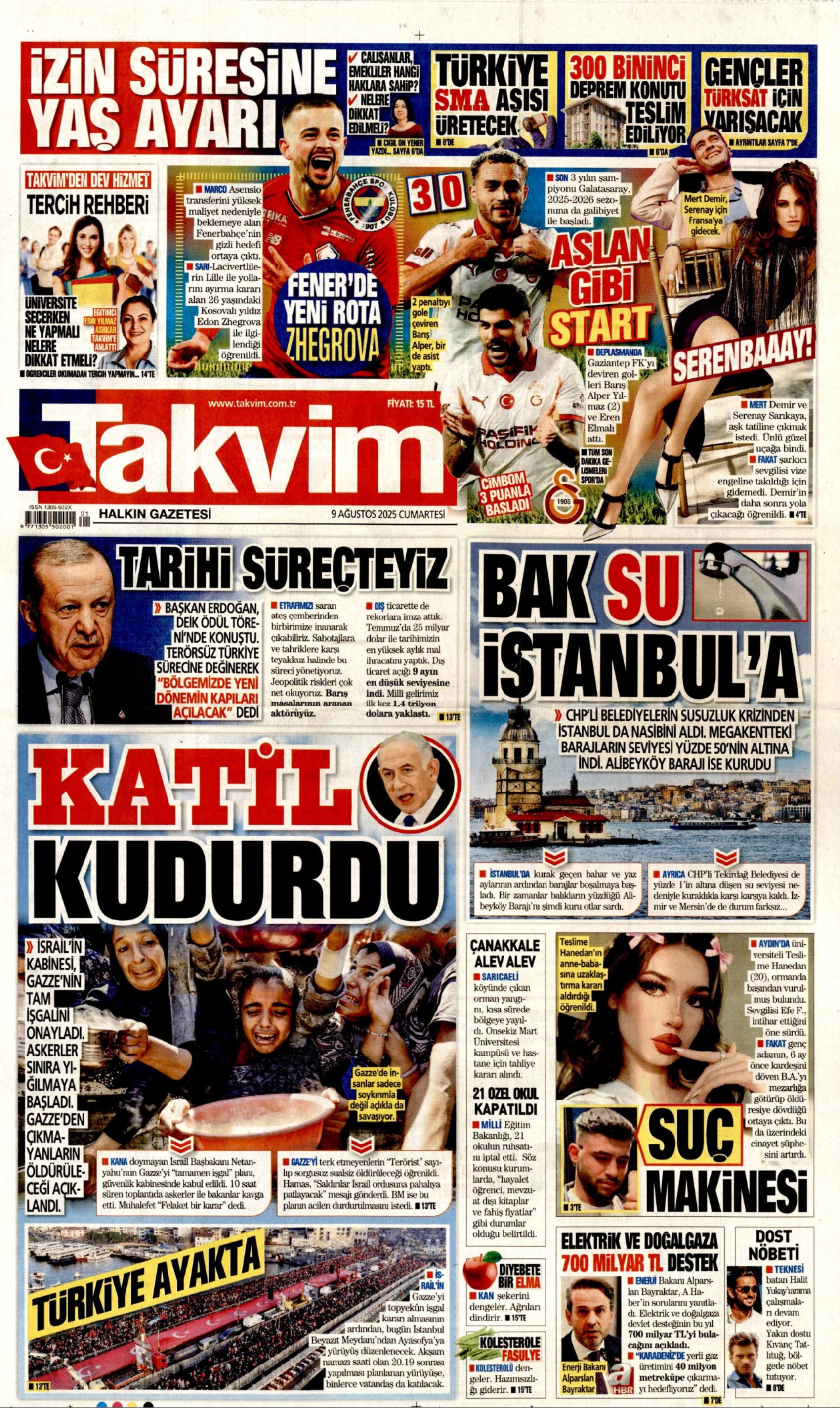 9 Ağustos 2025 gazete manşetleri: Gazeteler açılım komisyonunun 'gizlilik' kararını nasıl gördü?