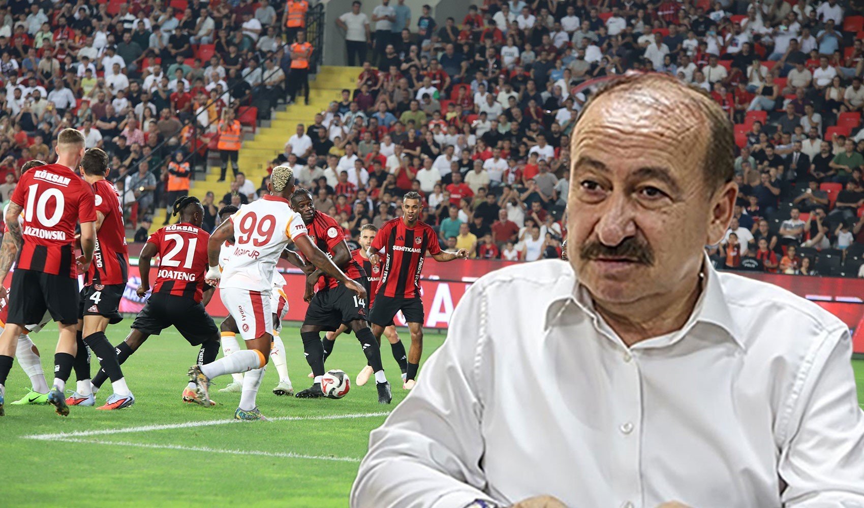 Gaziantep FK Başkanı'ndan Galatasaray maçı sonrası olay sözler!