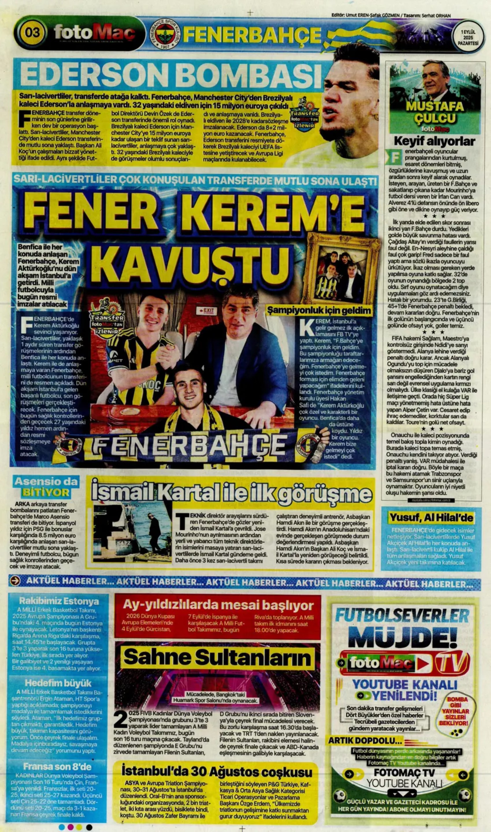 Sporda günün manşetleri: Fenerbahçe'de imza şov! Sırada orta saha var