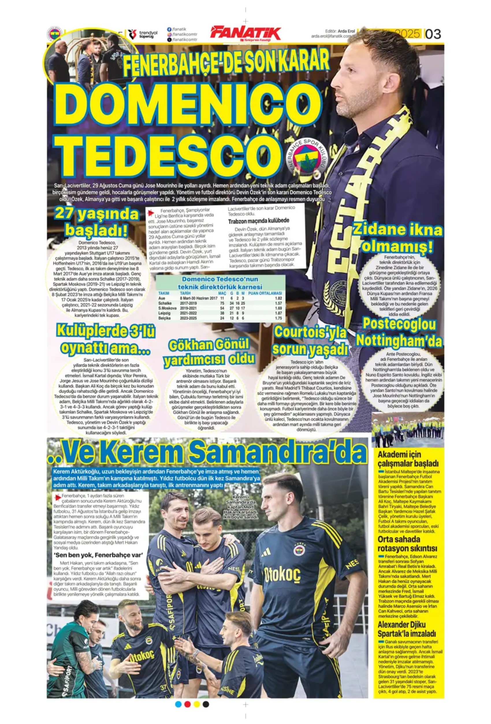 Sporda günün manşetleri... Fenerbahçe'de Tedesco dönemi! İlk transferini duyurdular