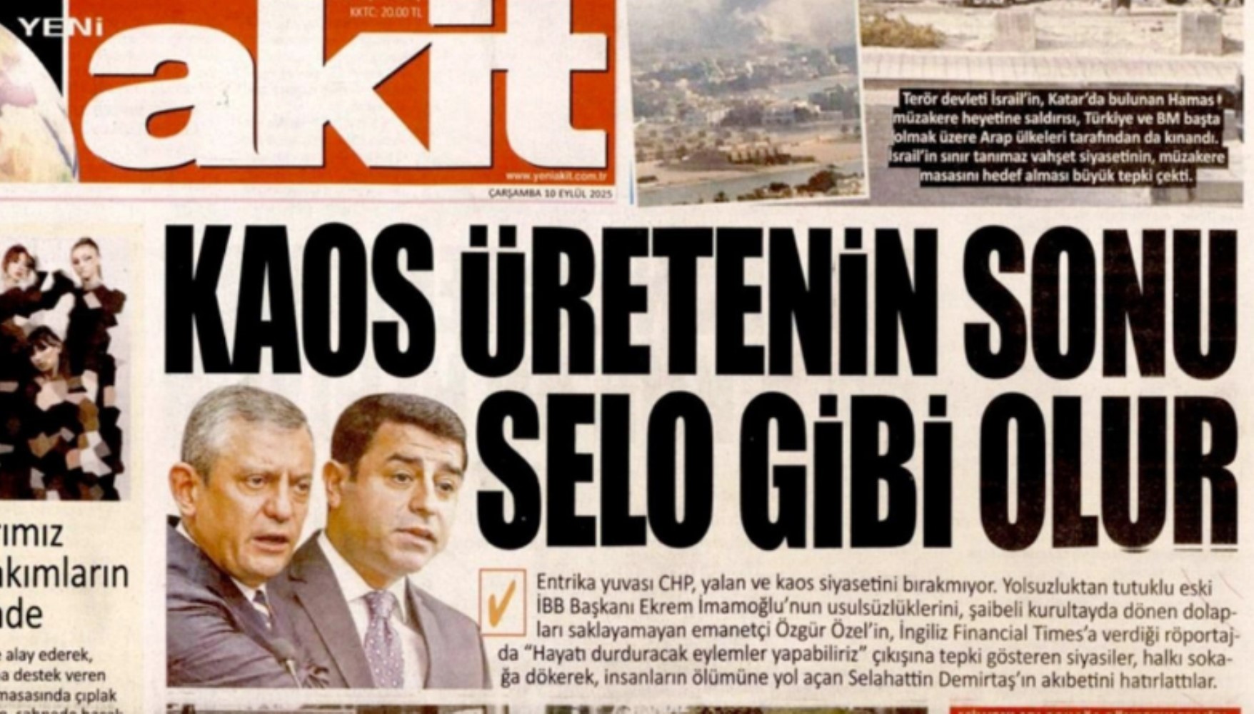 Yandaş Yeni Akit'ten Özgür Özel'e tehdit: 'Sonun Selo gibi olur'