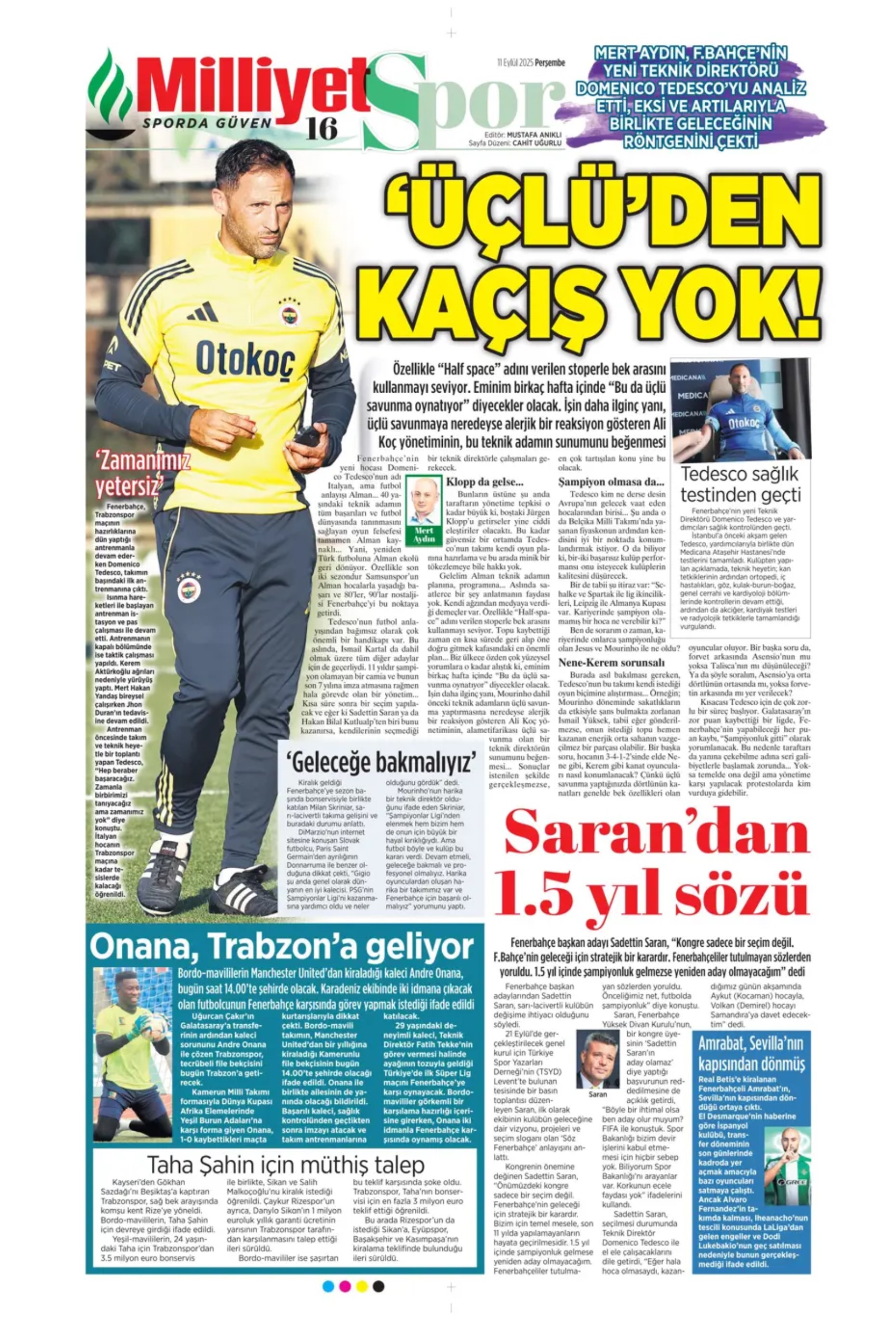 Sporda günün manşetleri... Üçlüden kaçış yok, Rota yeniden Werner'e döndü