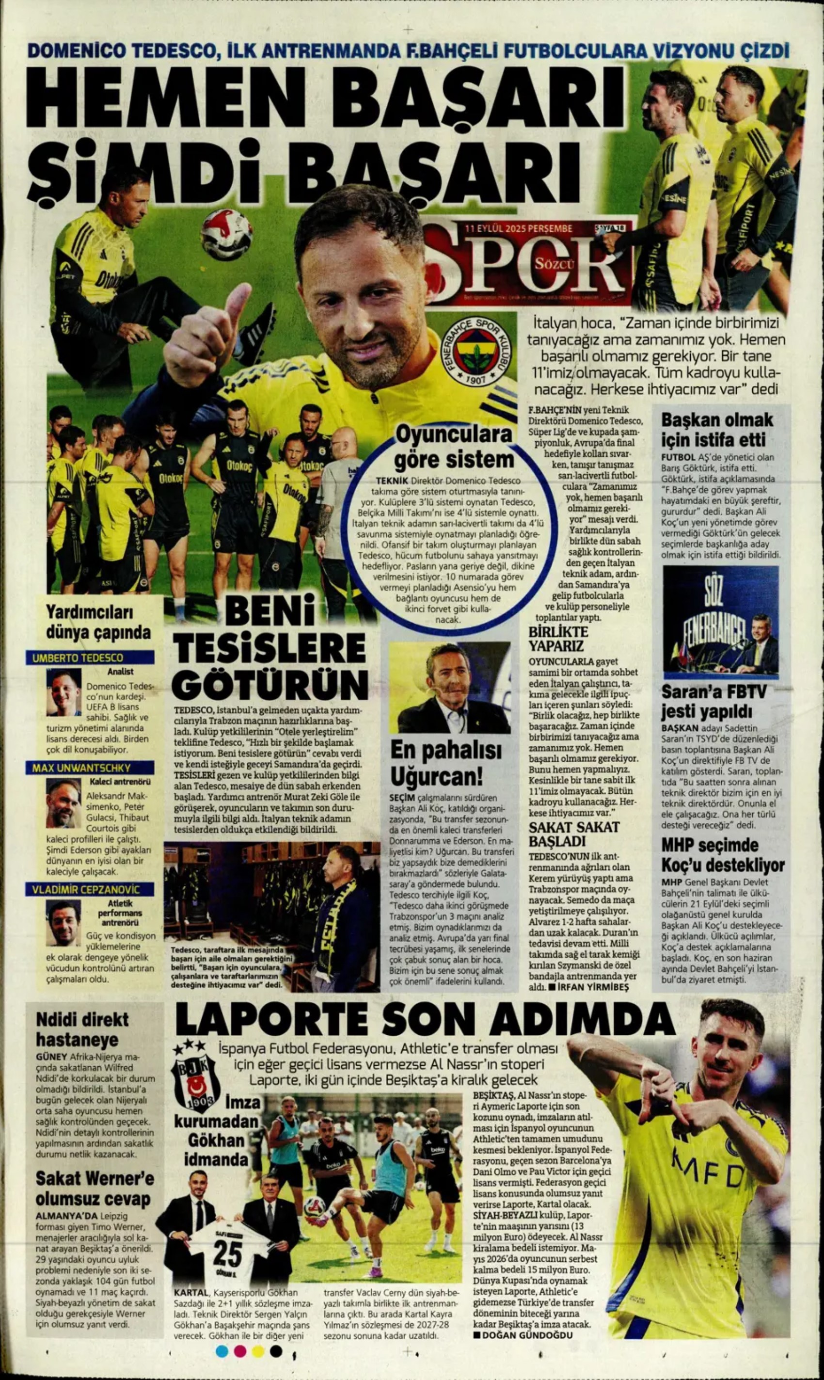 Sporda günün manşetleri... Üçlüden kaçış yok, Rota yeniden Werner'e döndü