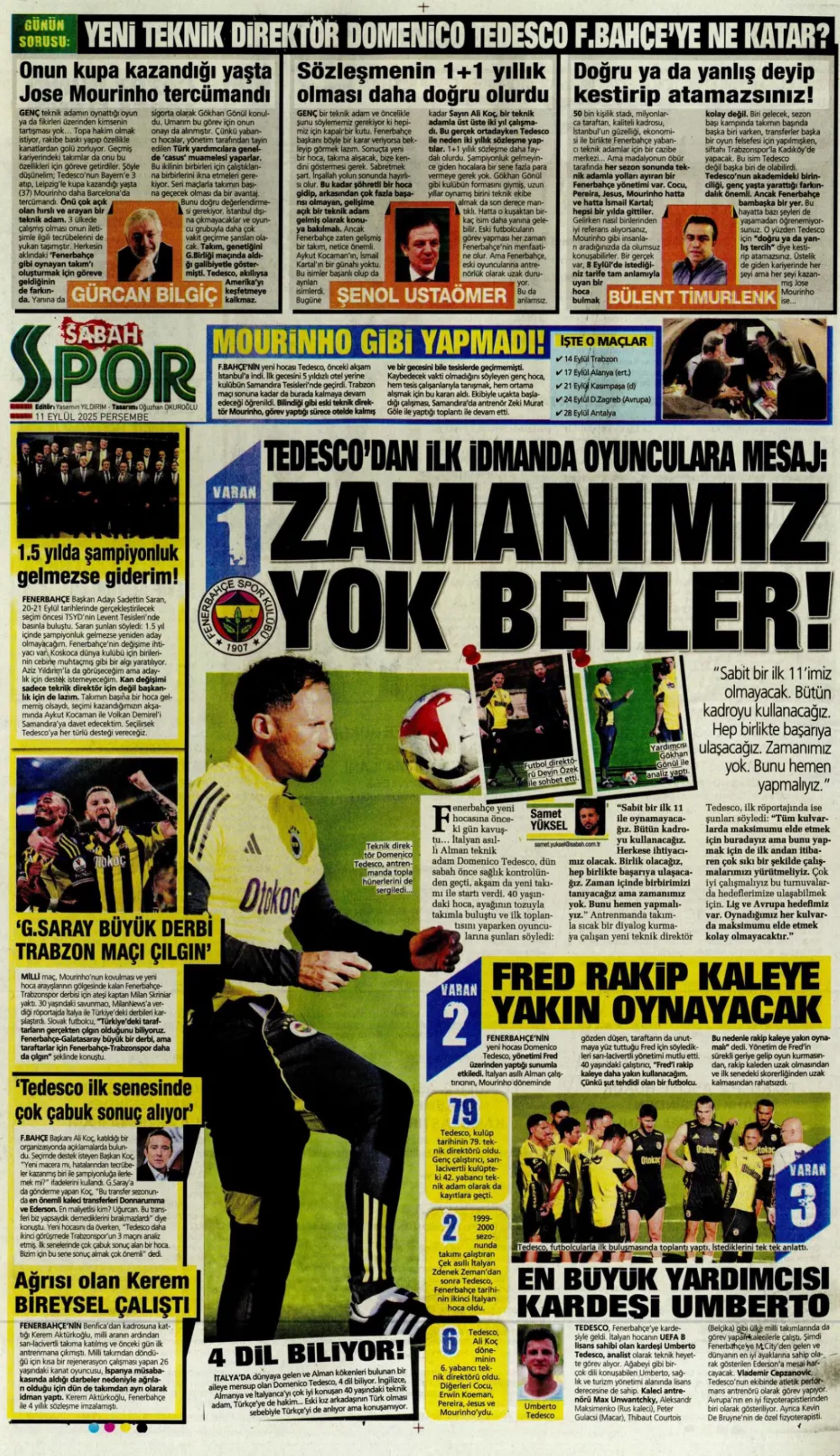 Sporda günün manşetleri... Üçlüden kaçış yok, Rota yeniden Werner'e döndü