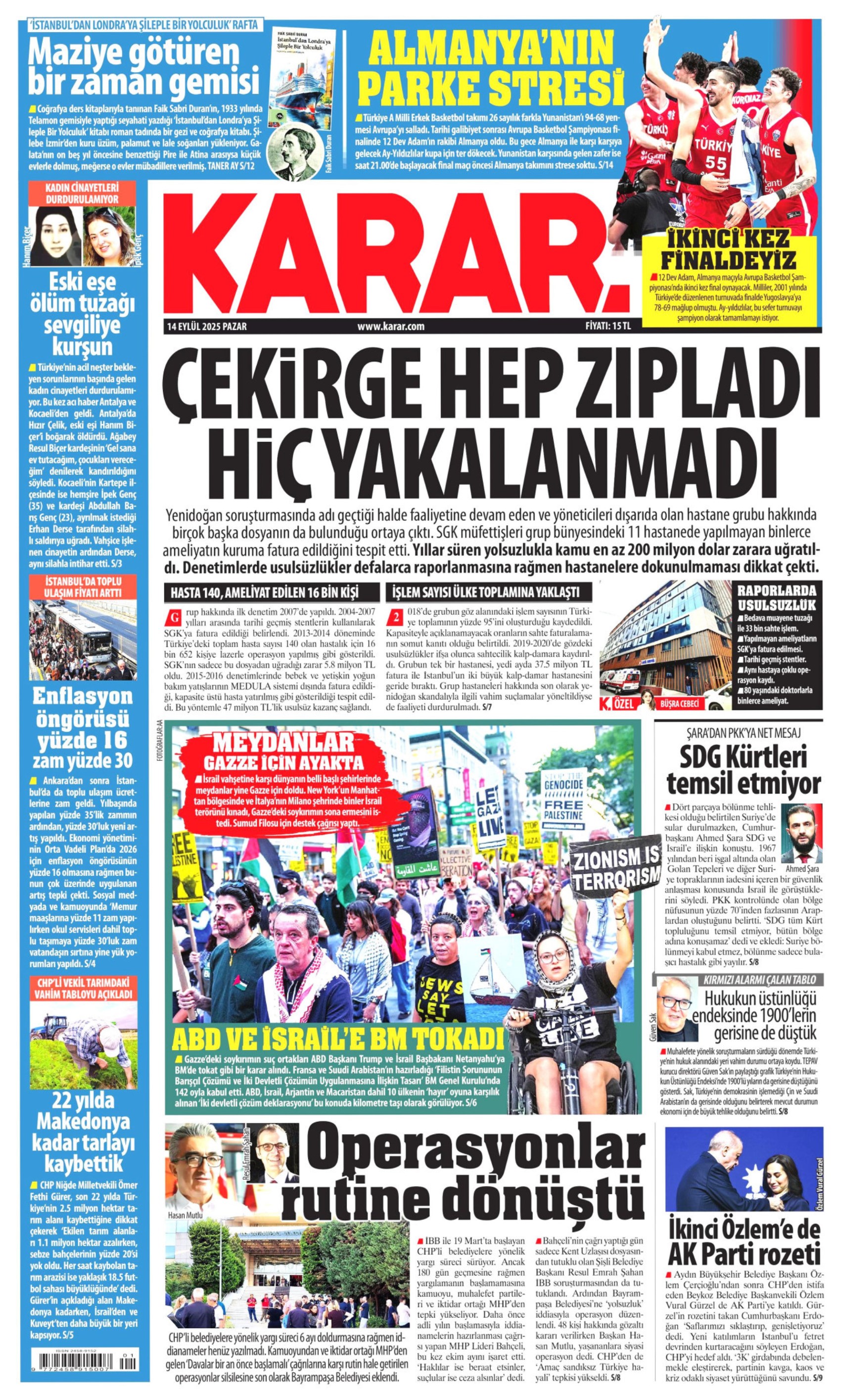 14 Eylül 2025 gazete manşetleri: Gazeteler, Bayrampaşa Belediyesi'ne operasyonu nasıl gördü?