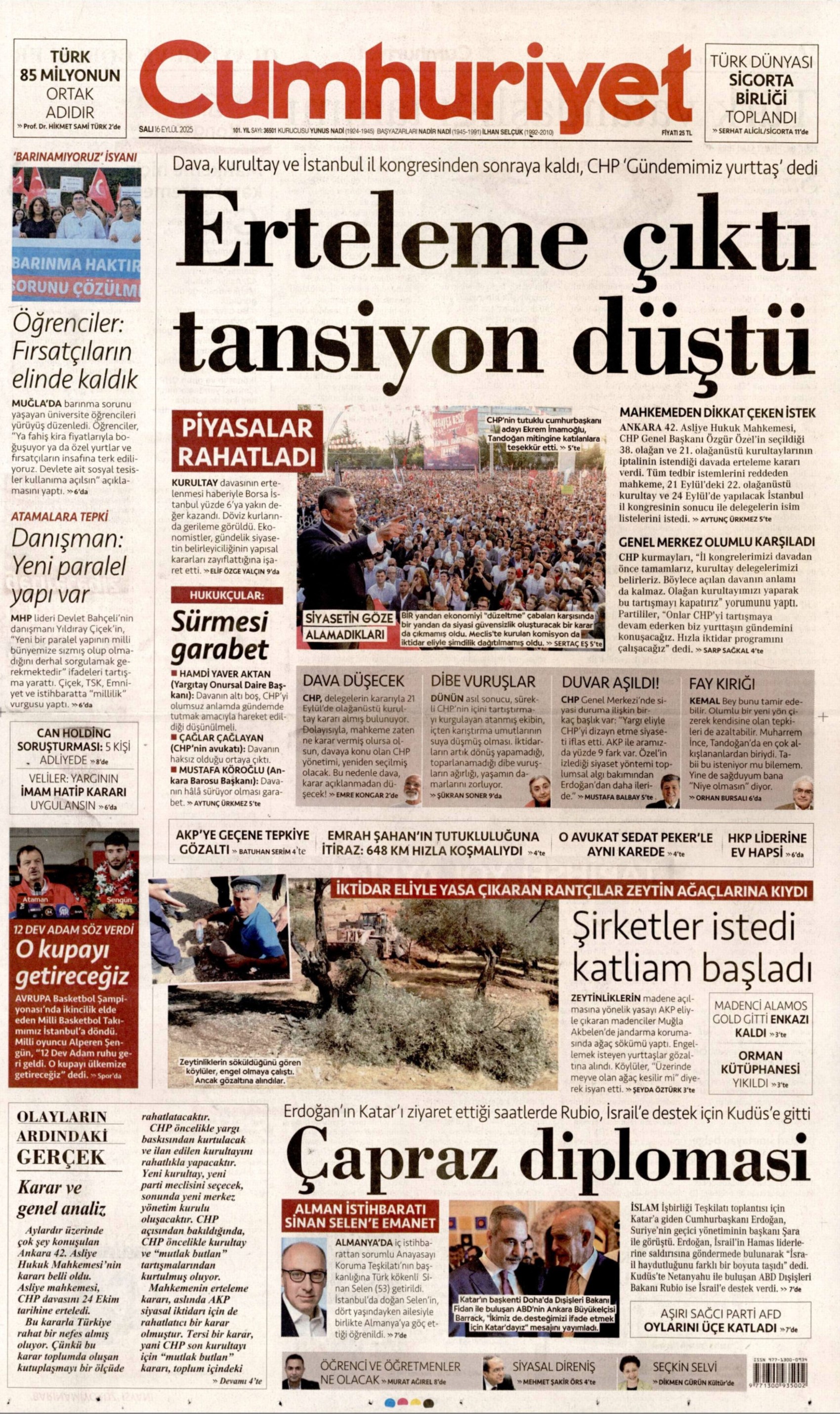 Gazeteler, CHP'nin kurultay davasındaki erteleme kararını nasıl gördü? (16 Eylül 2025 gazete manşetleri)