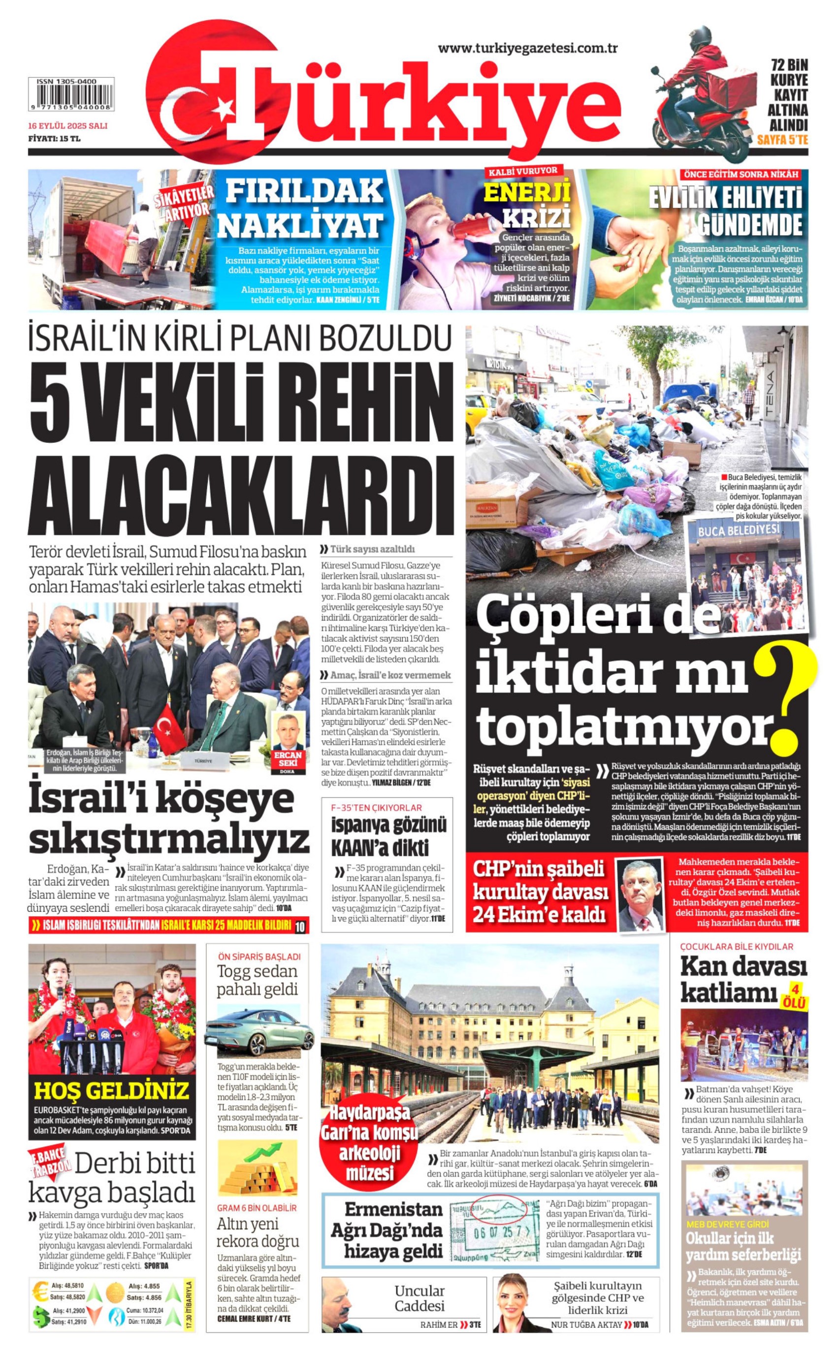 Gazeteler, CHP'nin kurultay davasındaki erteleme kararını nasıl gördü? (16 Eylül 2025 gazete manşetleri)