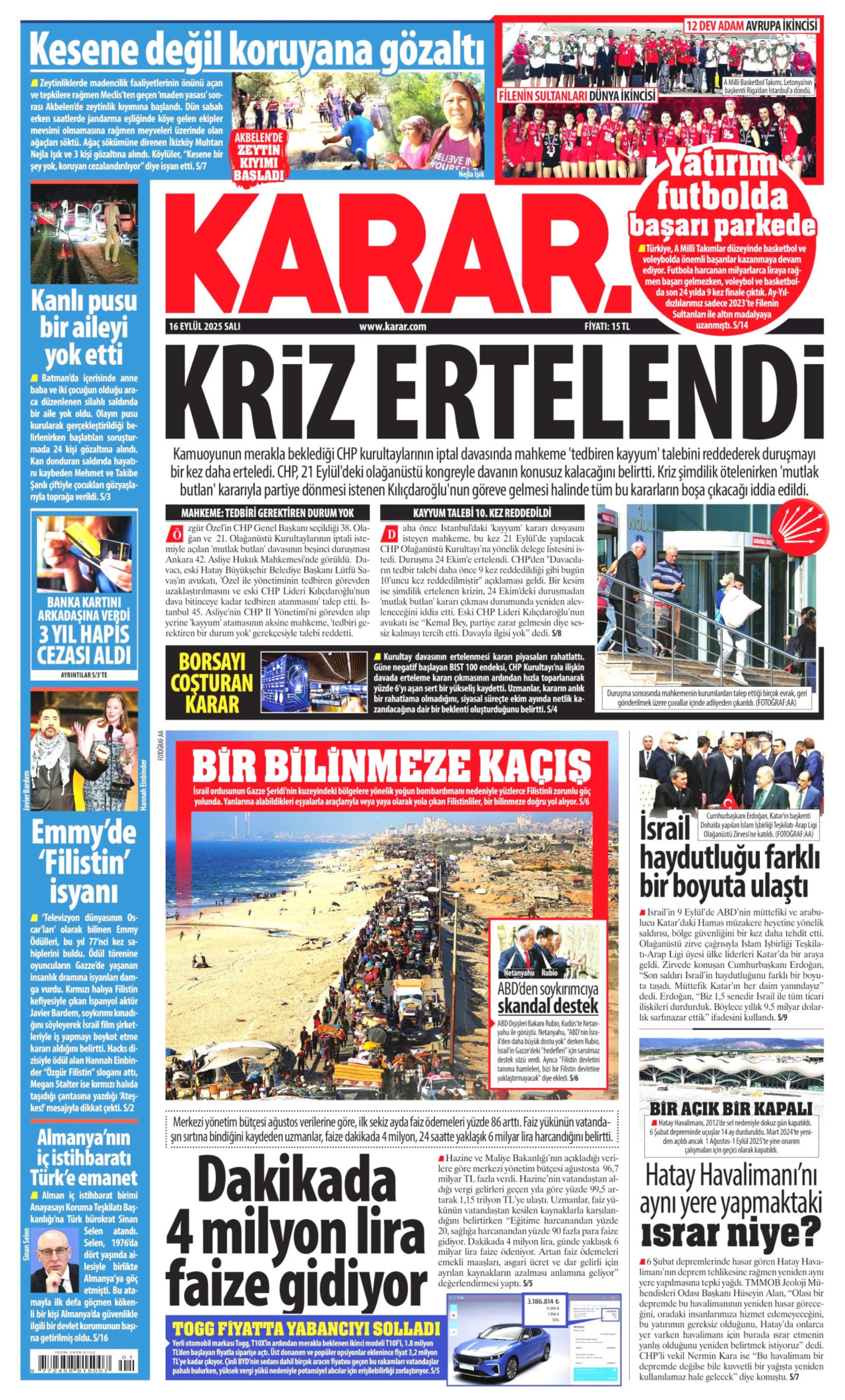 Gazeteler, CHP'nin kurultay davasındaki erteleme kararını nasıl gördü? (16 Eylül 2025 gazete manşetleri)