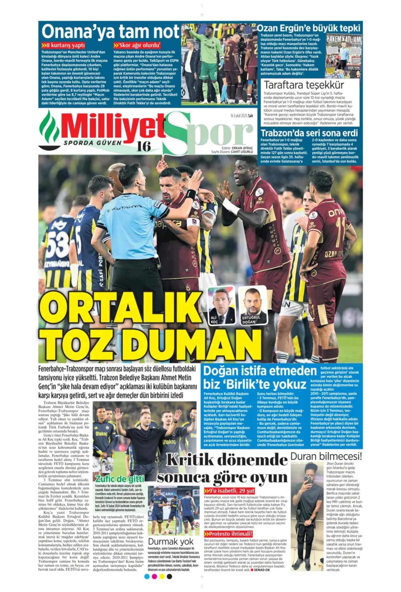 Sporda günün manşetleri: Ortalık toz duman!