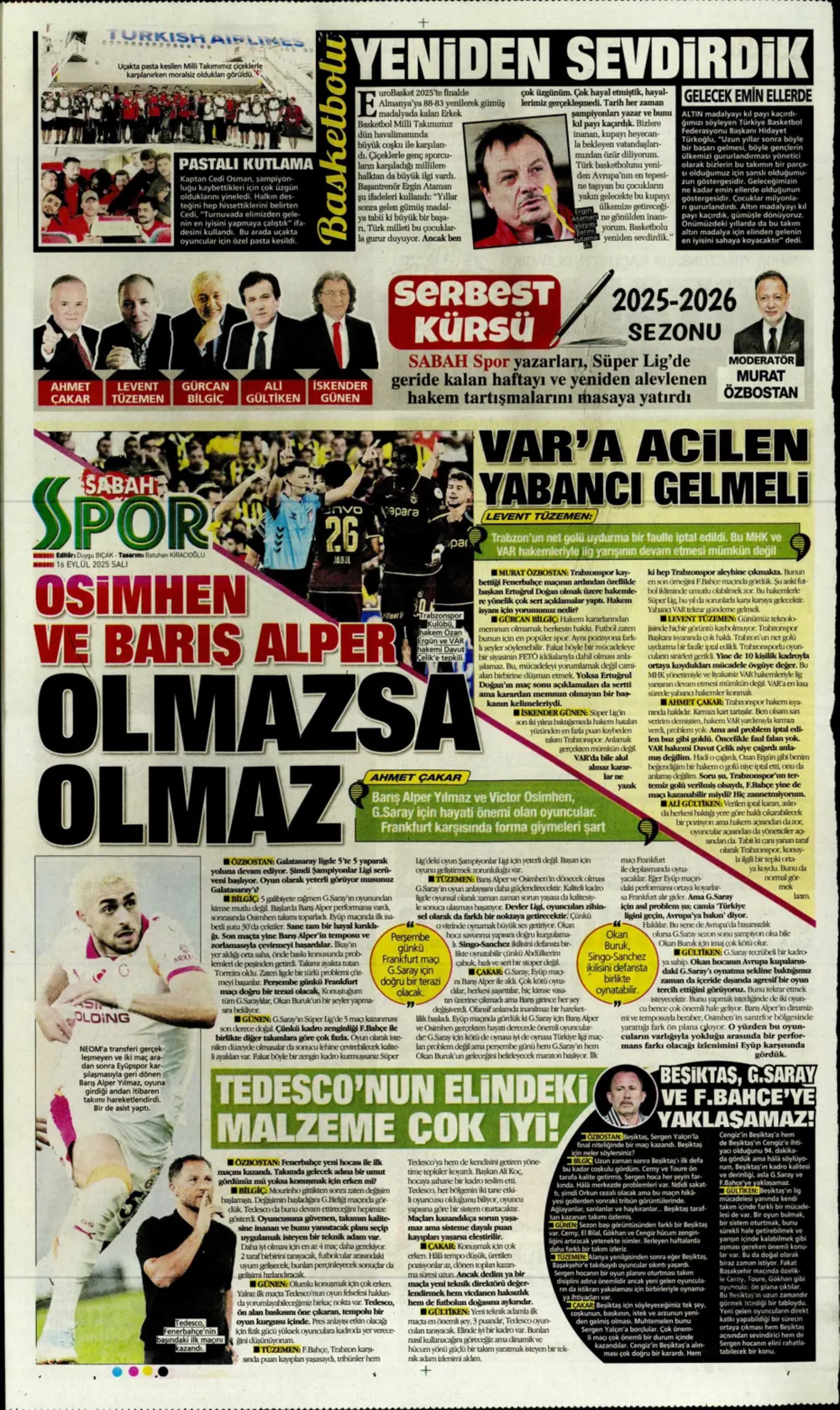Sporda günün manşetleri: Ortalık toz duman!
