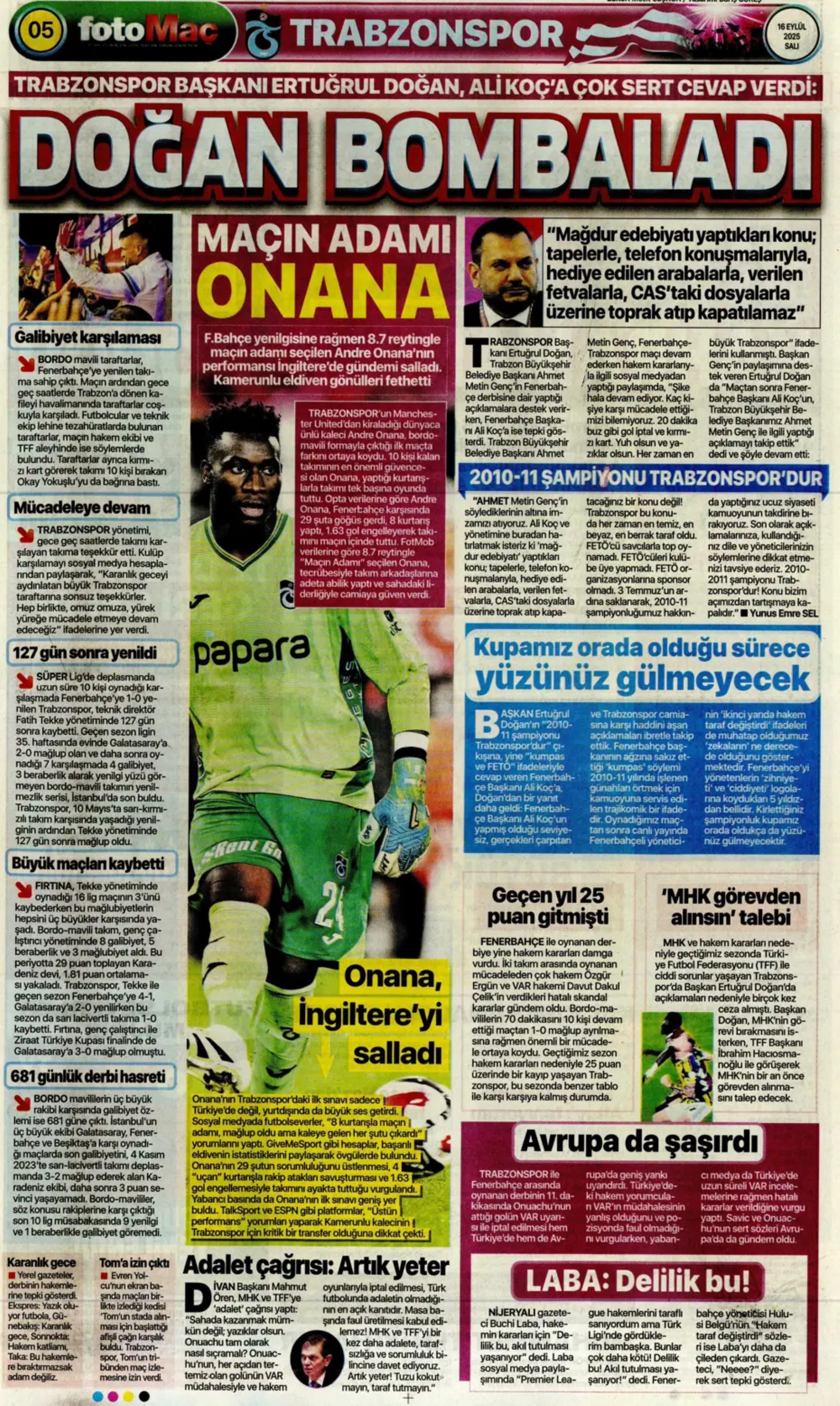 Sporda günün manşetleri: Ortalık toz duman!