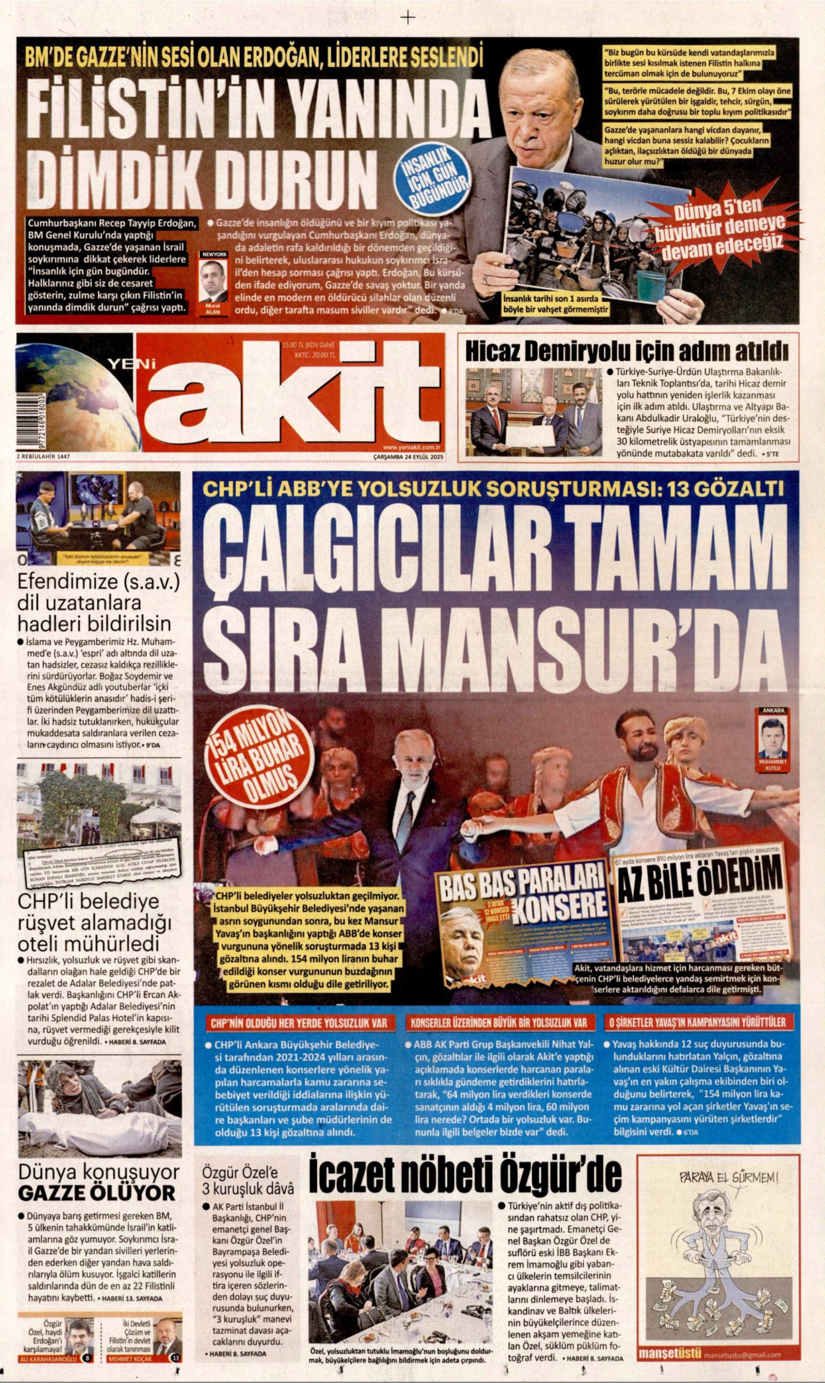 24 Eylül 2025 gazete manşetleri: Gazeteler, ABB'ye yönelik konser operasyonunu nasıl gördü?