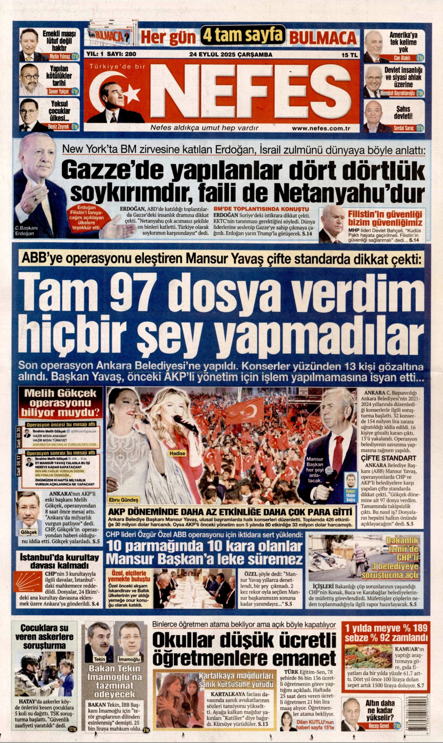 24 Eylül 2025 gazete manşetleri: Gazeteler, ABB'ye yönelik konser operasyonunu nasıl gördü?