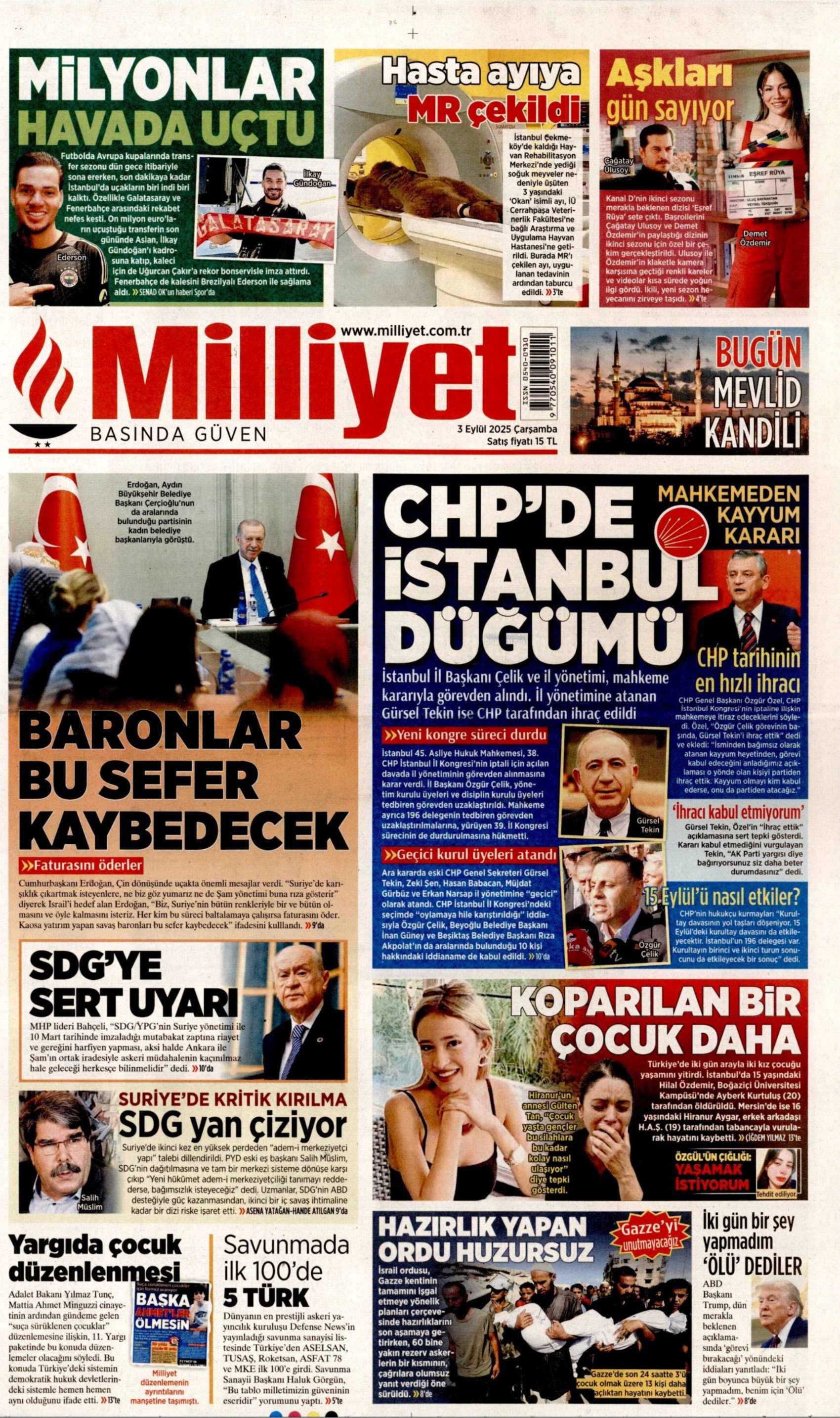 3 Eylül 2025 gazete manşetleri: Gazeteler, CHP İstanbul'a kayyum atanmasını nasıl gördü?