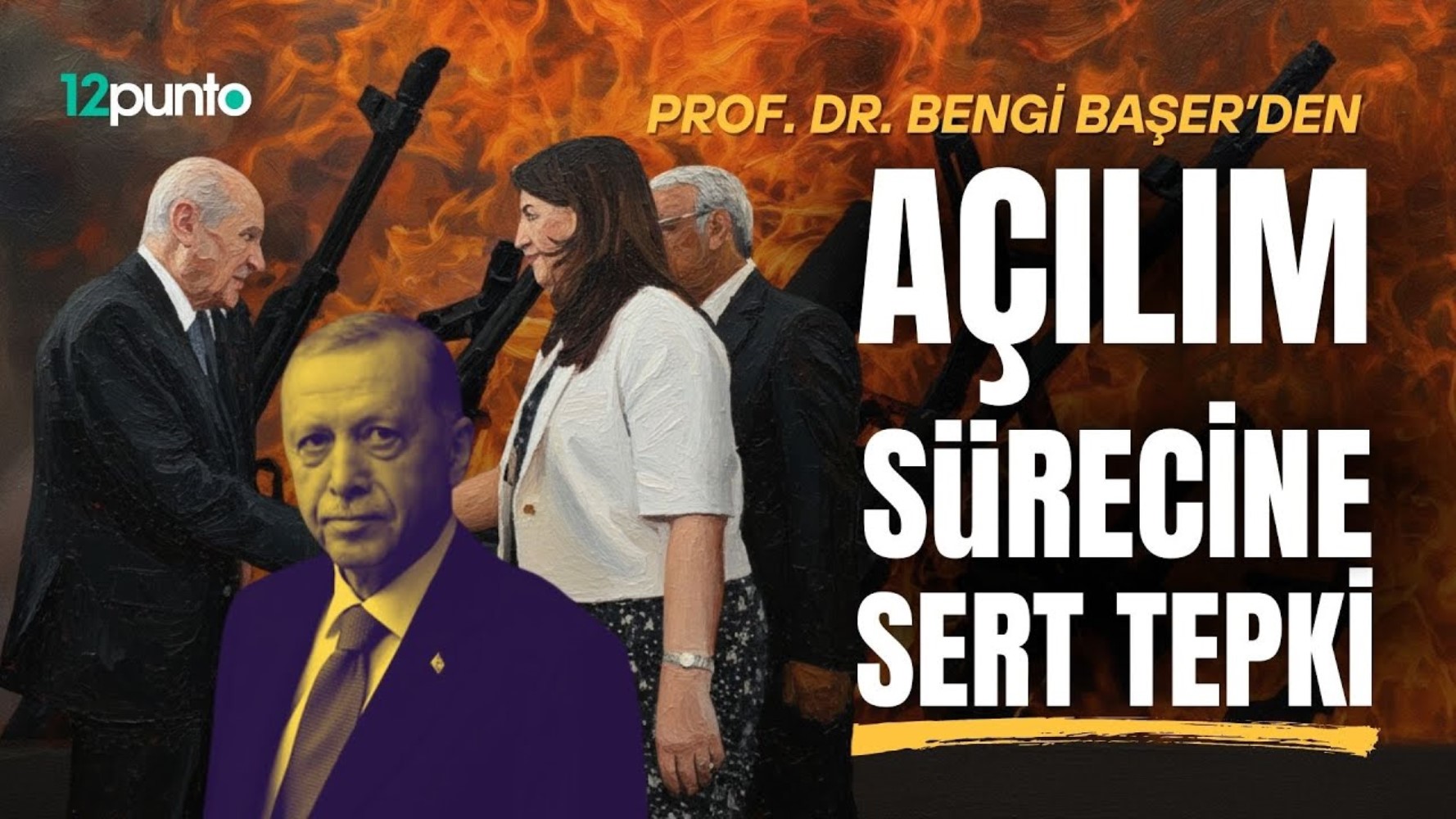 Prof. Dr. Bengi Başer'den 'Açılım sürecine sert tepki'