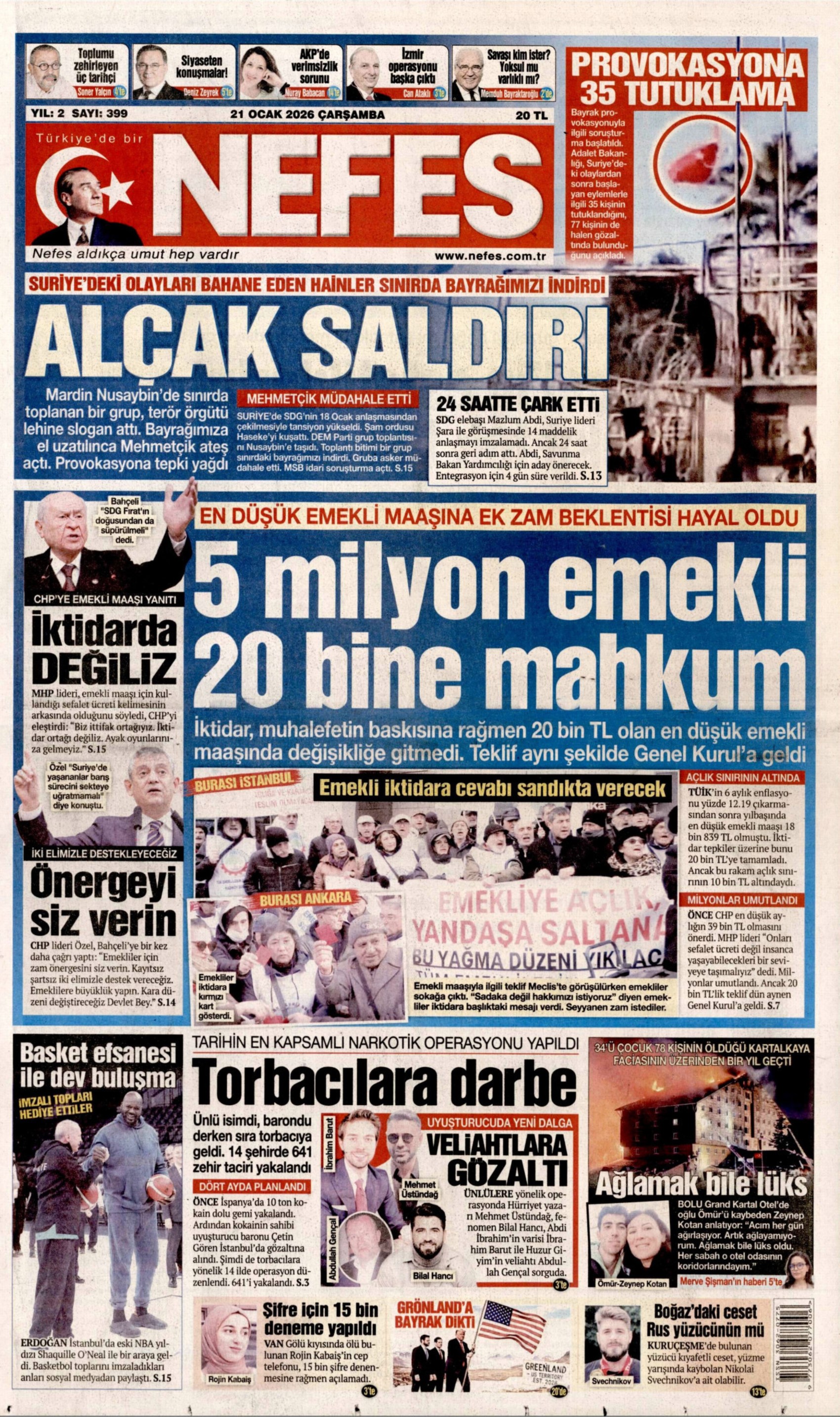 21 Ocak 2026 gazete manşetleri: Gazeteler, Türk Bayrağı'na hain saldırıyı nasıl gördü?