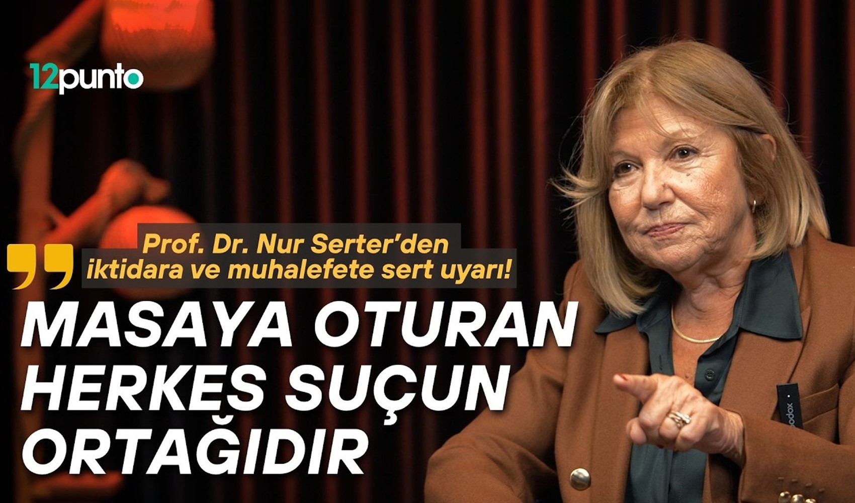 Prof. Dr. Nur Serter | CHP kendi ruhundan koptu | Yeni Anayasa masasına oturan herkes cürmün ortağı