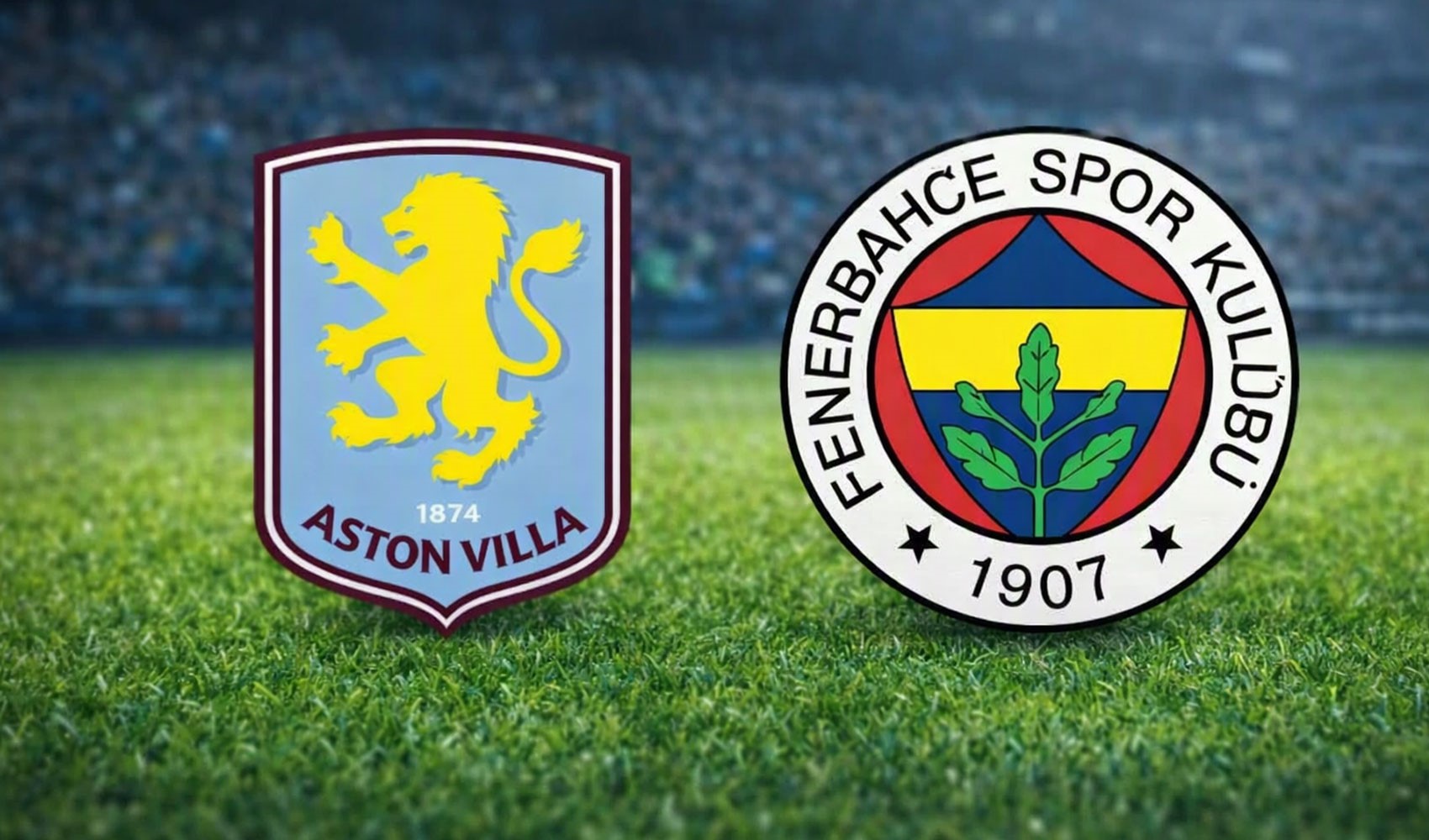 Aston Villa - Fenerbahçe | Canlı Anlatım