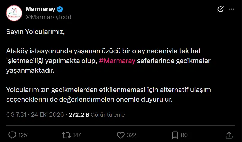 Marmaray'ın Ataköy istasyonundaki olay nedeniyle tek hat işletmeciliği yapıldığını duyurduğu sosyal medya paylaşımı.