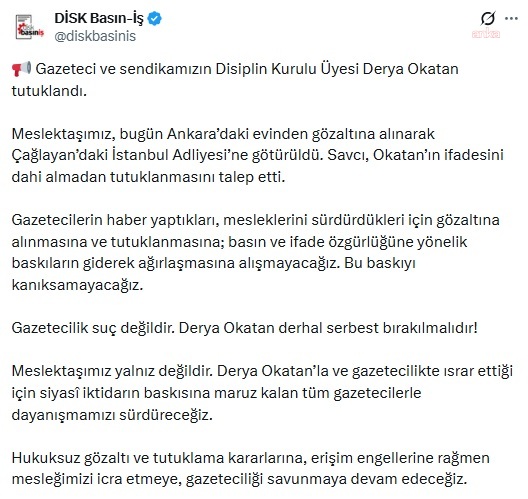 DİSK Basın-İş’in sosyal medya hesabından yapılan Derya Okatan açıklamasının ekran görüntüsü.