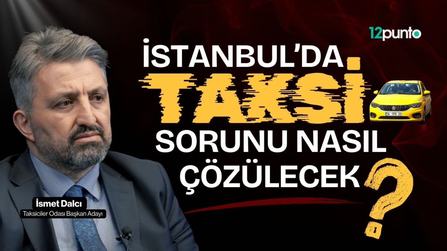 İstanbul'da taksi sorunu nasıl çözülür?