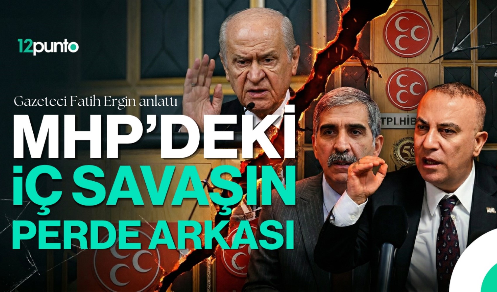 MHP'deki iç savaşın perde arkası