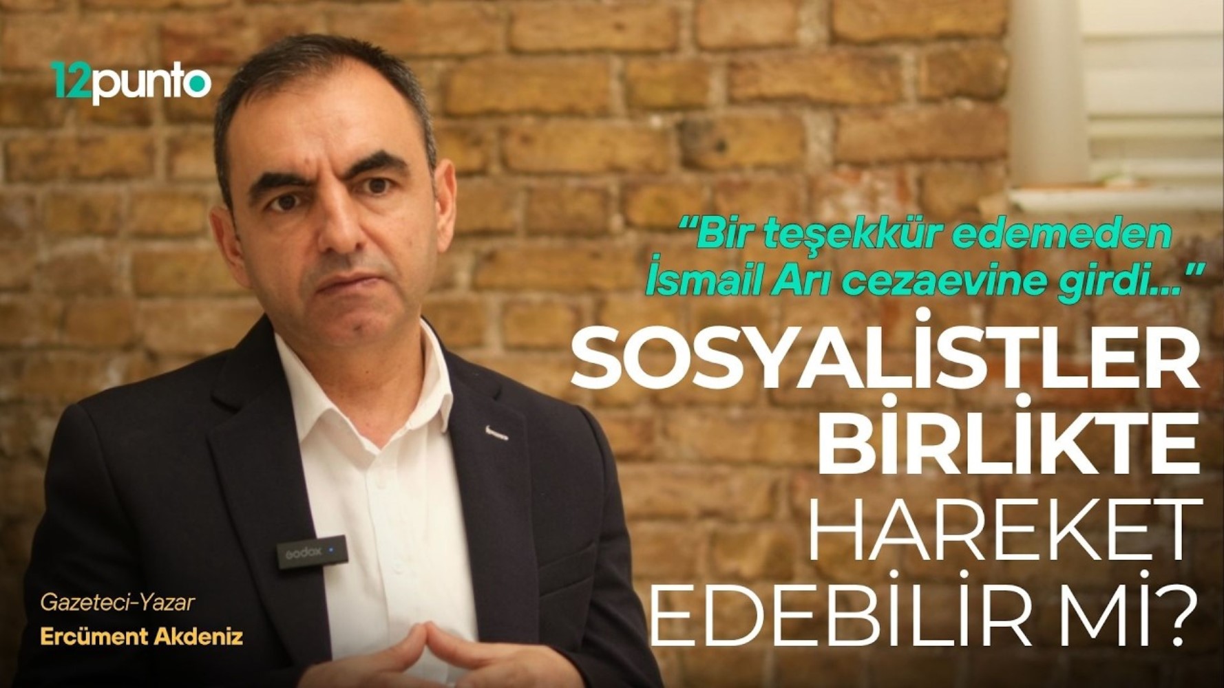 Bu kitap Silivri'de yazıldı: Kardeşim Boro | Sol birlikte hareket edebilir mi?