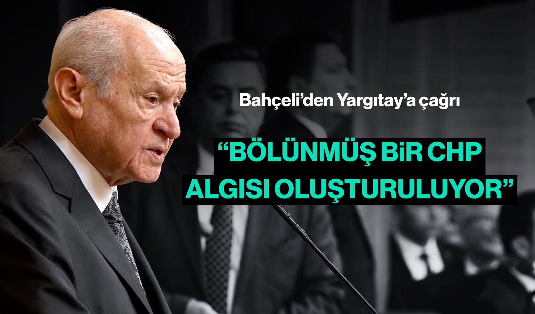 Bahçeli'den CHP'deki mutlak butlan krizine ilk yorum!