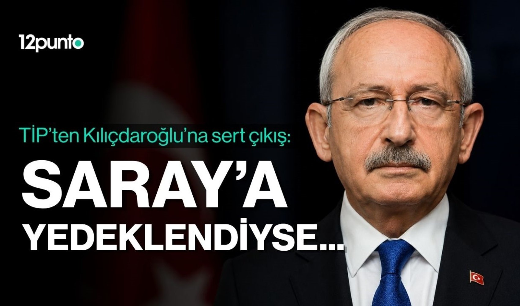 TİP Genel Başkanı Doğan Ergün: Kılıçdaroğlu Saray rejimine yedeklenmeye karar verdiyse bu onun sorunu