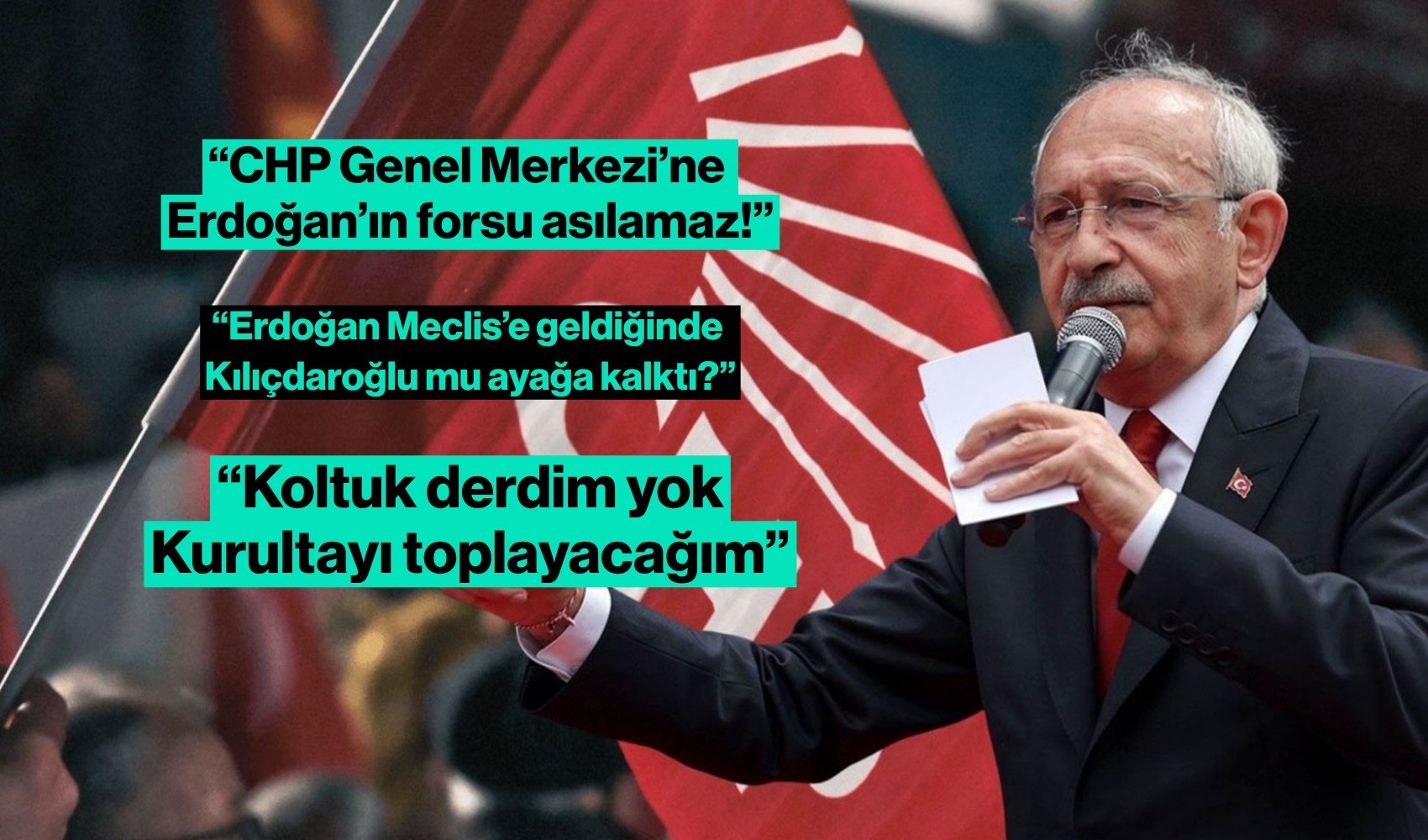 Kılıçdaroğlu'ndan kürsüde kurultay mesajı