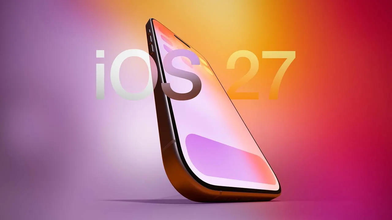 iOS 27 özellikleri tanıtıldı! iOS 27 ne zaman, hangi modellere gelecek, özellikleri neler?