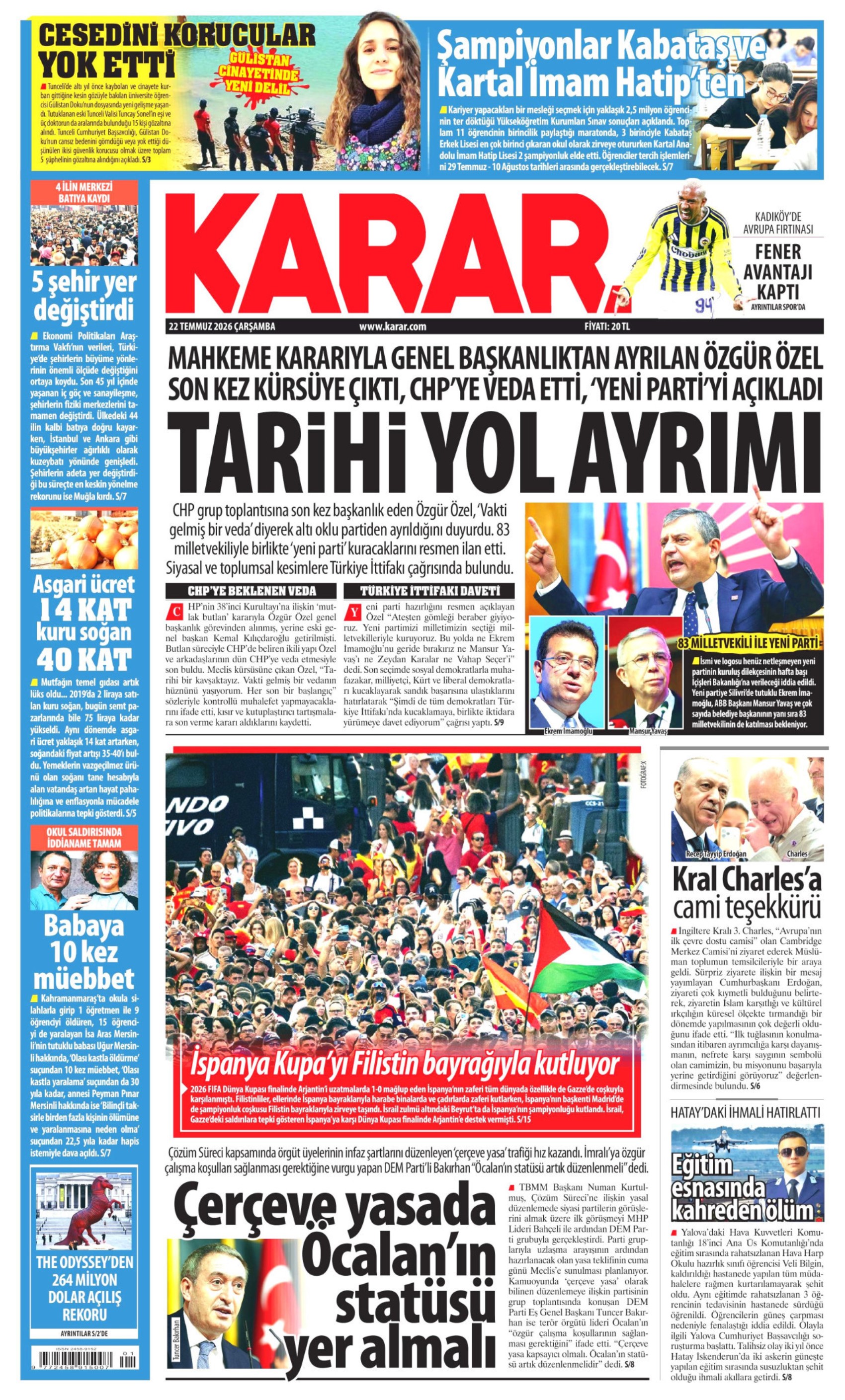 Gazeteler Özgür Özel'in CHP'ye vedasını nasıl gördü? (22 Temmuz 2026 gazete manşetleri)