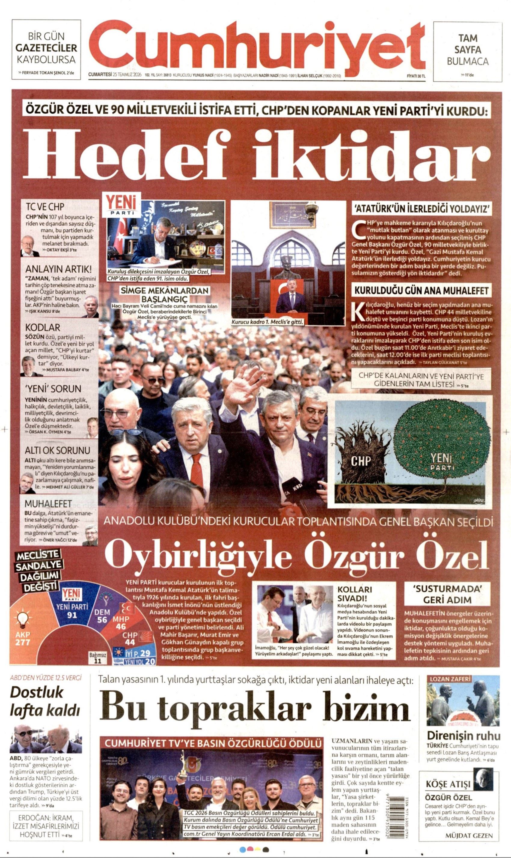 Gazeteler, Özgür Özel'in kurduğu YENİ Parti'yi nasıl gördü? (25 Temmuz 2026 gazete manşetleri)