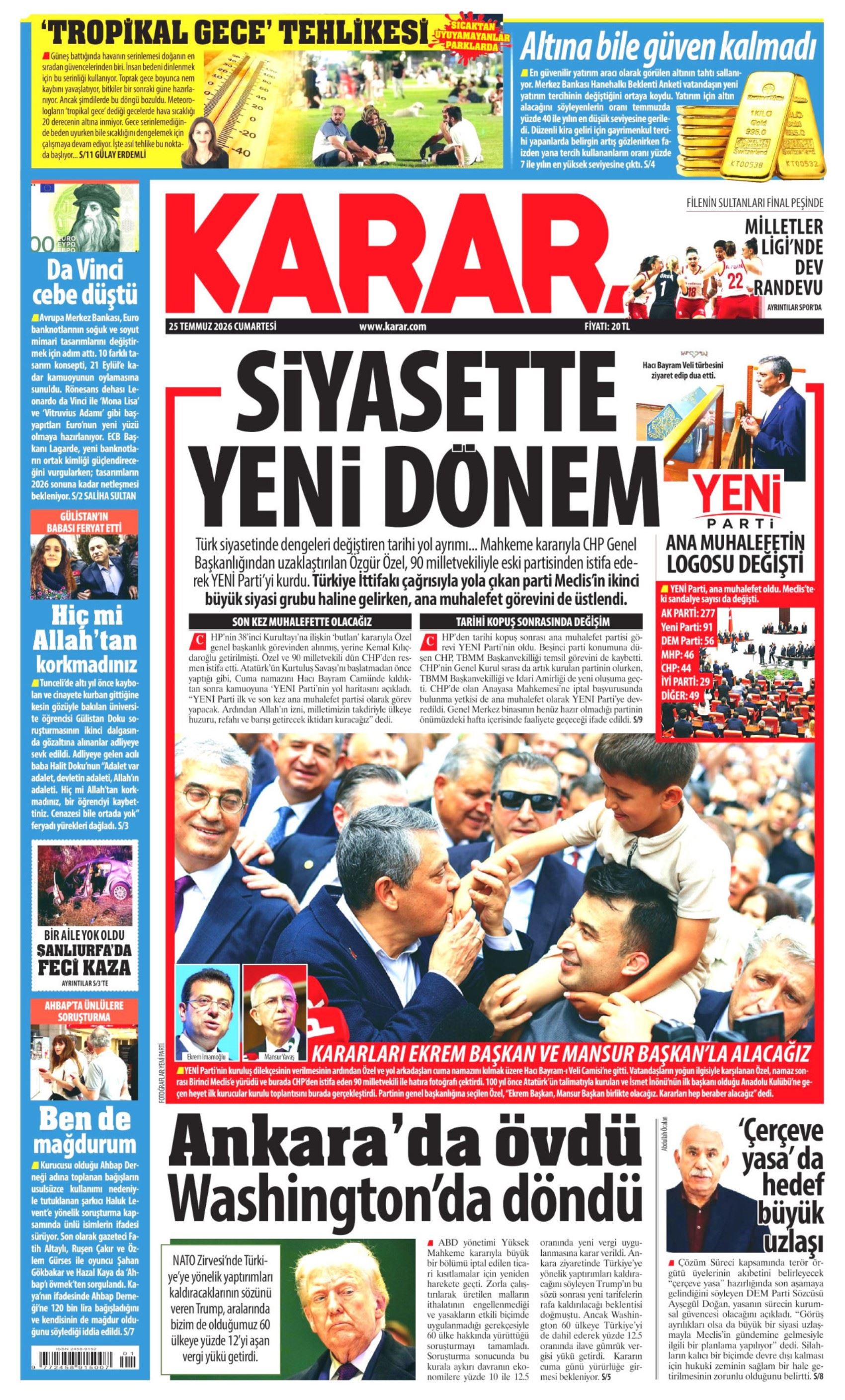Gazeteler, Özgür Özel'in kurduğu YENİ Parti'yi nasıl gördü? (25 Temmuz 2026 gazete manşetleri)