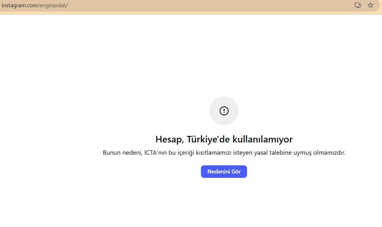 Instagram’da Engin Polat hesabının Türkiye’de kullanılamadığını gösteren erişim engeli ekranı.