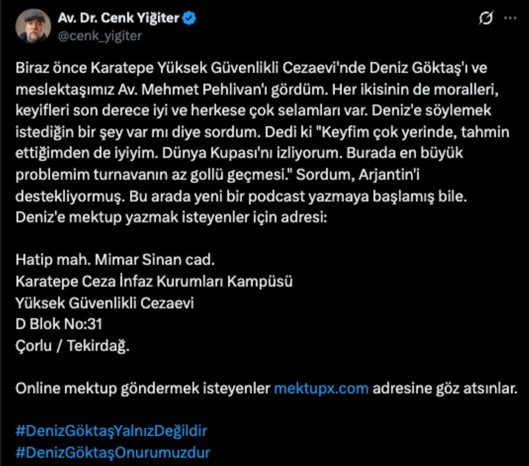 Cezaevindeki Deniz Göktaş’tan ilk mesaj! ‘Buradaki en büyük problemim…’