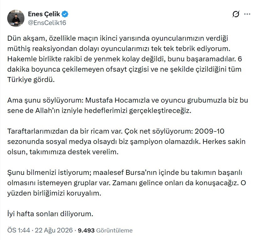 Bursaspor Başkanı Enes Çelik’in hakem kararları ve birlik çağrısına ilişkin sosyal medya paylaşımı.