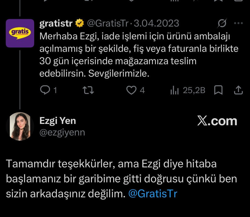 A screenshot showing the refund response from the Gratis account and the response regarding Ezgi Yen’s form of address.