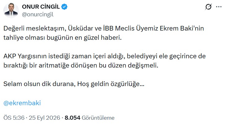 Avukat Onur Cingil’in Ekrem Baki’nin tahliyesine ilişkin sosyal medya paylaşımının ekran görüntüsü.